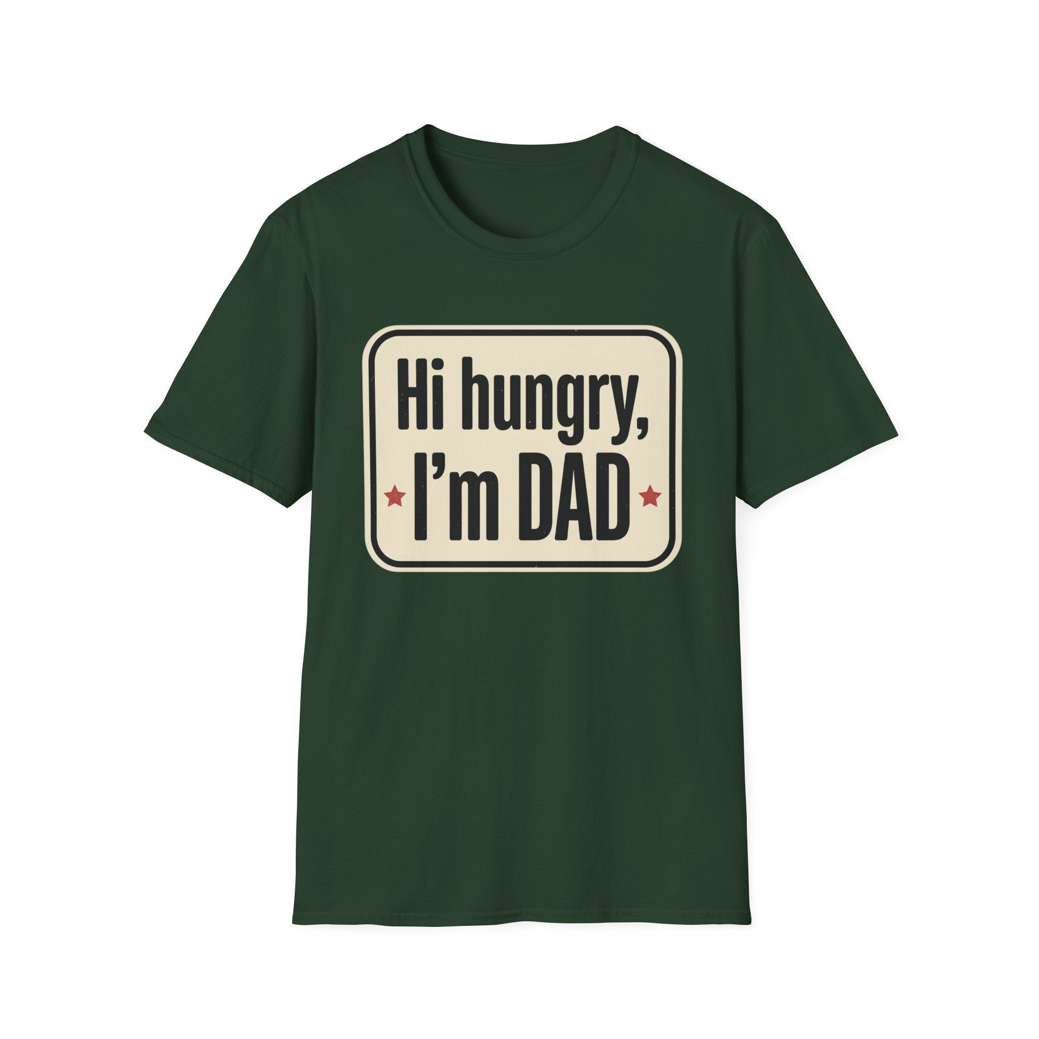 Hi Hungry I’m Dad T-Shirt — Funny Dad Joke Tee for Father’s Day