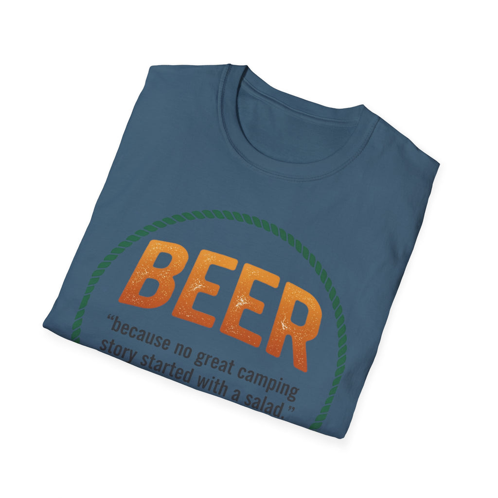 Beer Camping T-Shirt — "Because no great camping story started with a salad."