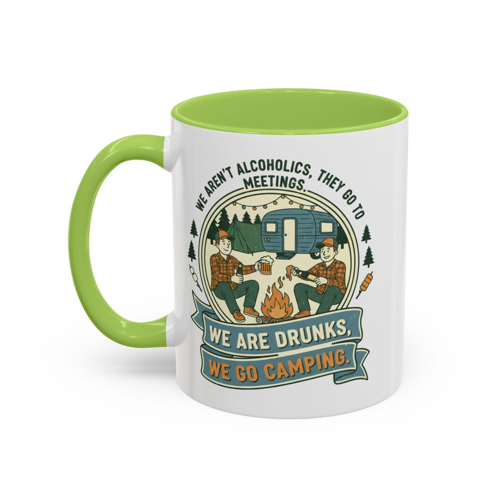 Adventure Camper Coffee Mug - "We are drunks, we go camping."(11/15oz)