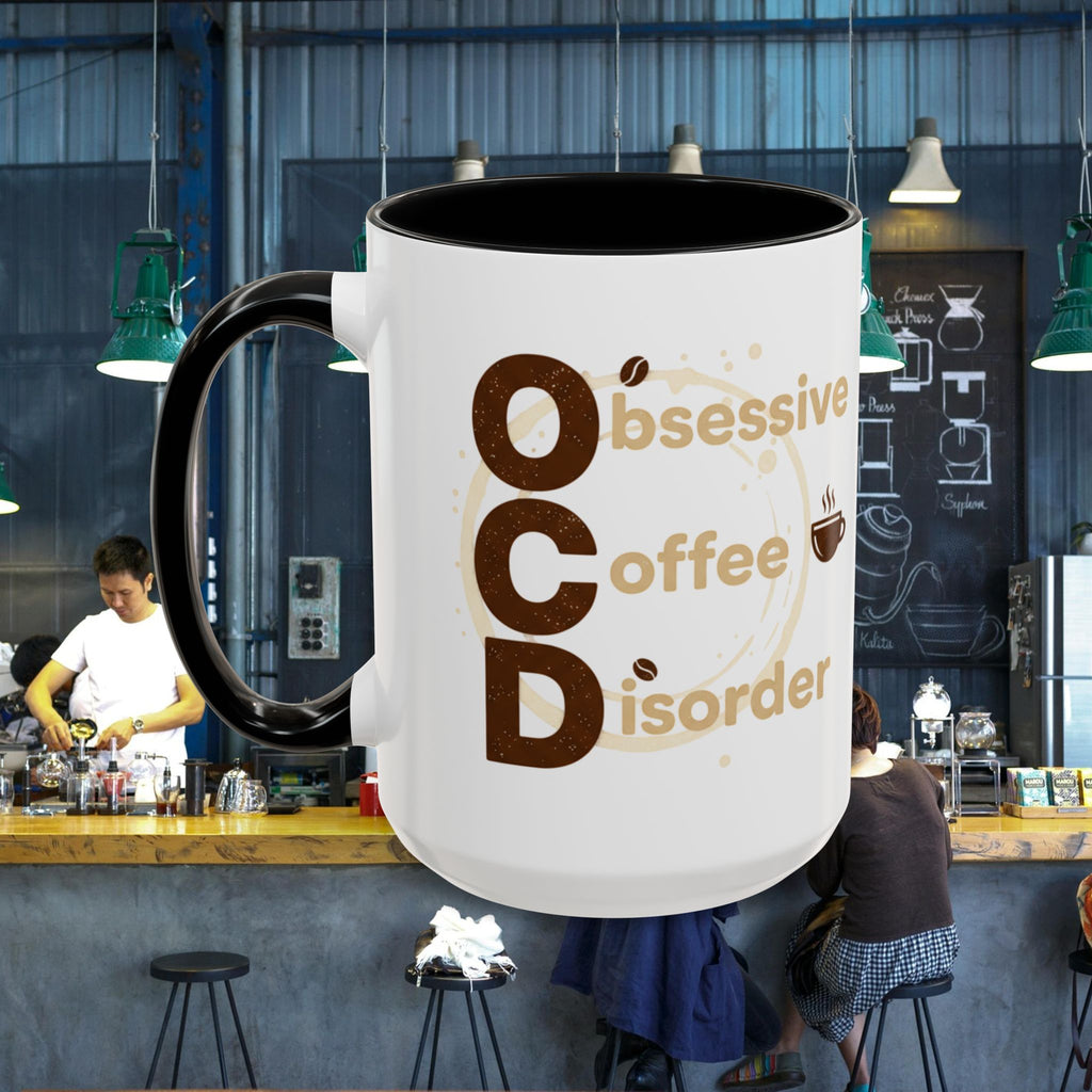 Coffee Mug — "Obsessive Coffee Disorder" Accent Ceramic Mug (11/15oz)