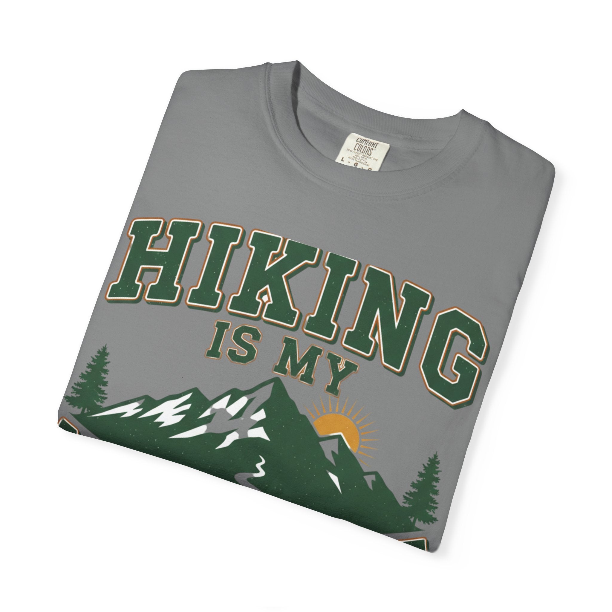 Hiking Is My Medicine- Colored T-Shirt