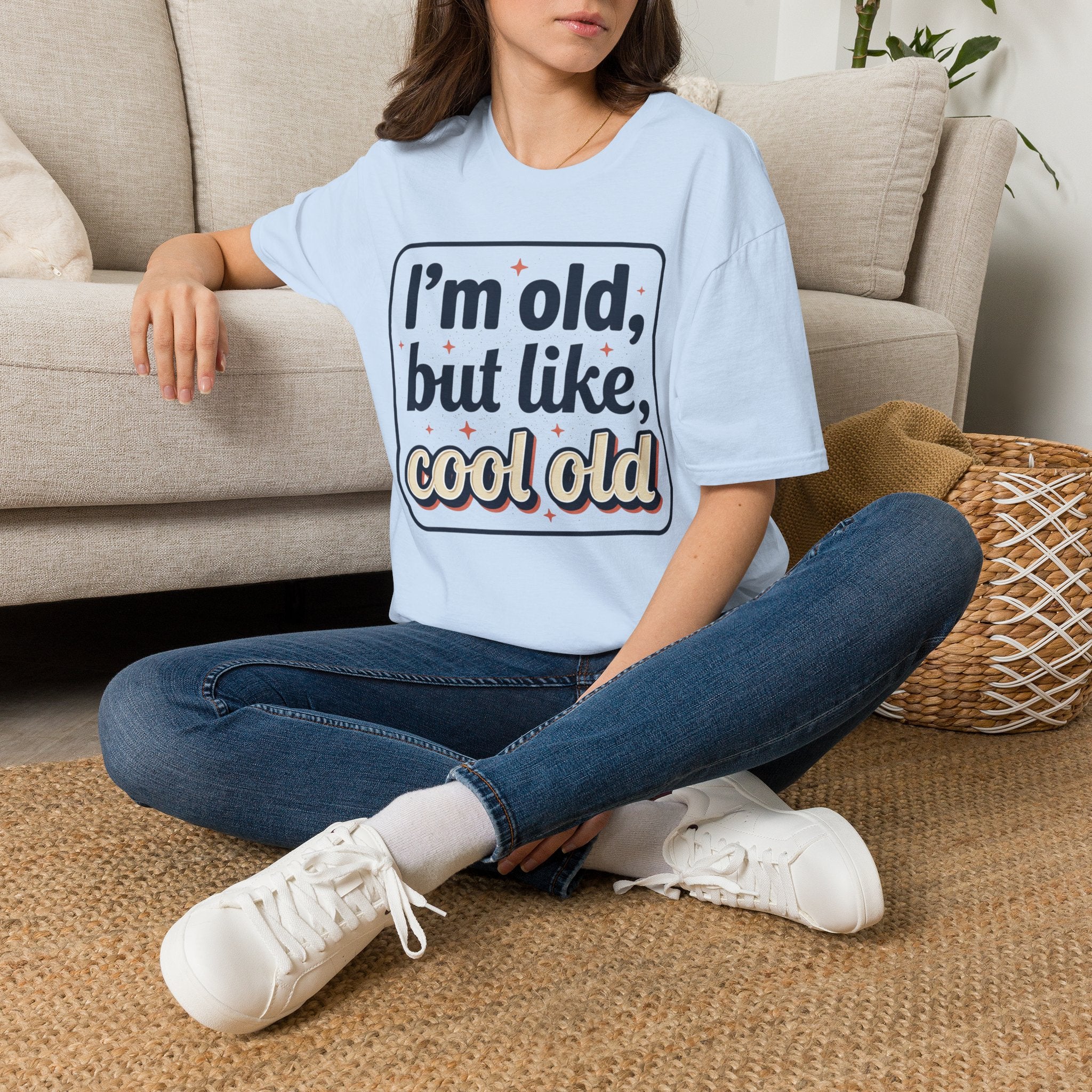 I'm Old But Like, Cool Old T-Shirt