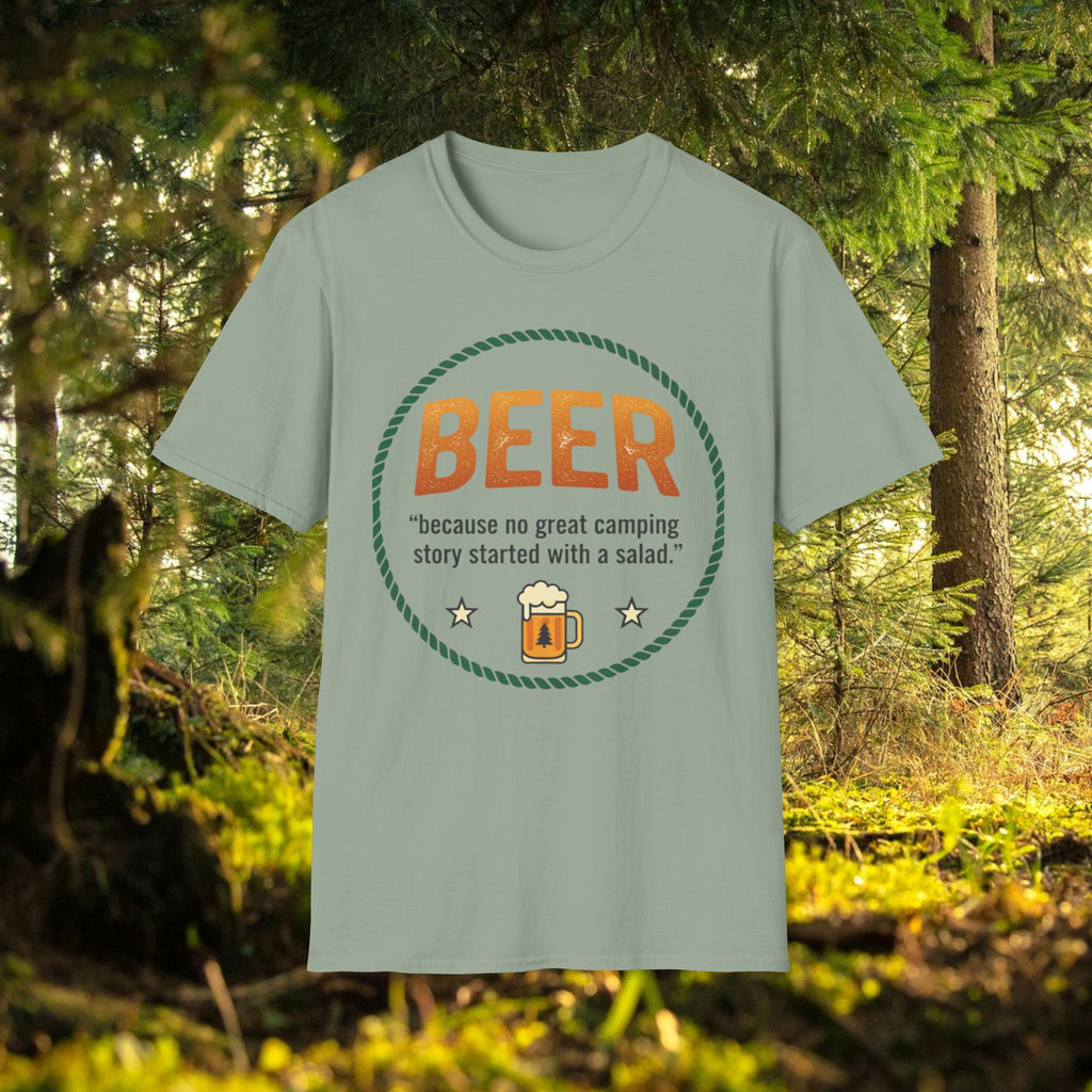 Beer Camping T-Shirt — "Because no great camping story started with a salad."
