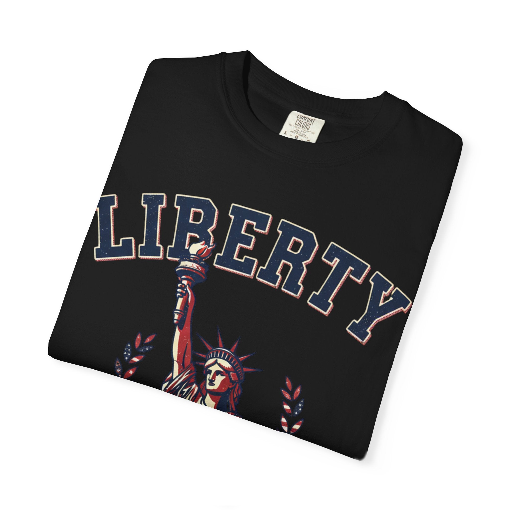 Liberty Statue T-Shirt — Patriotic 'LIBERTY' Graphic Tee