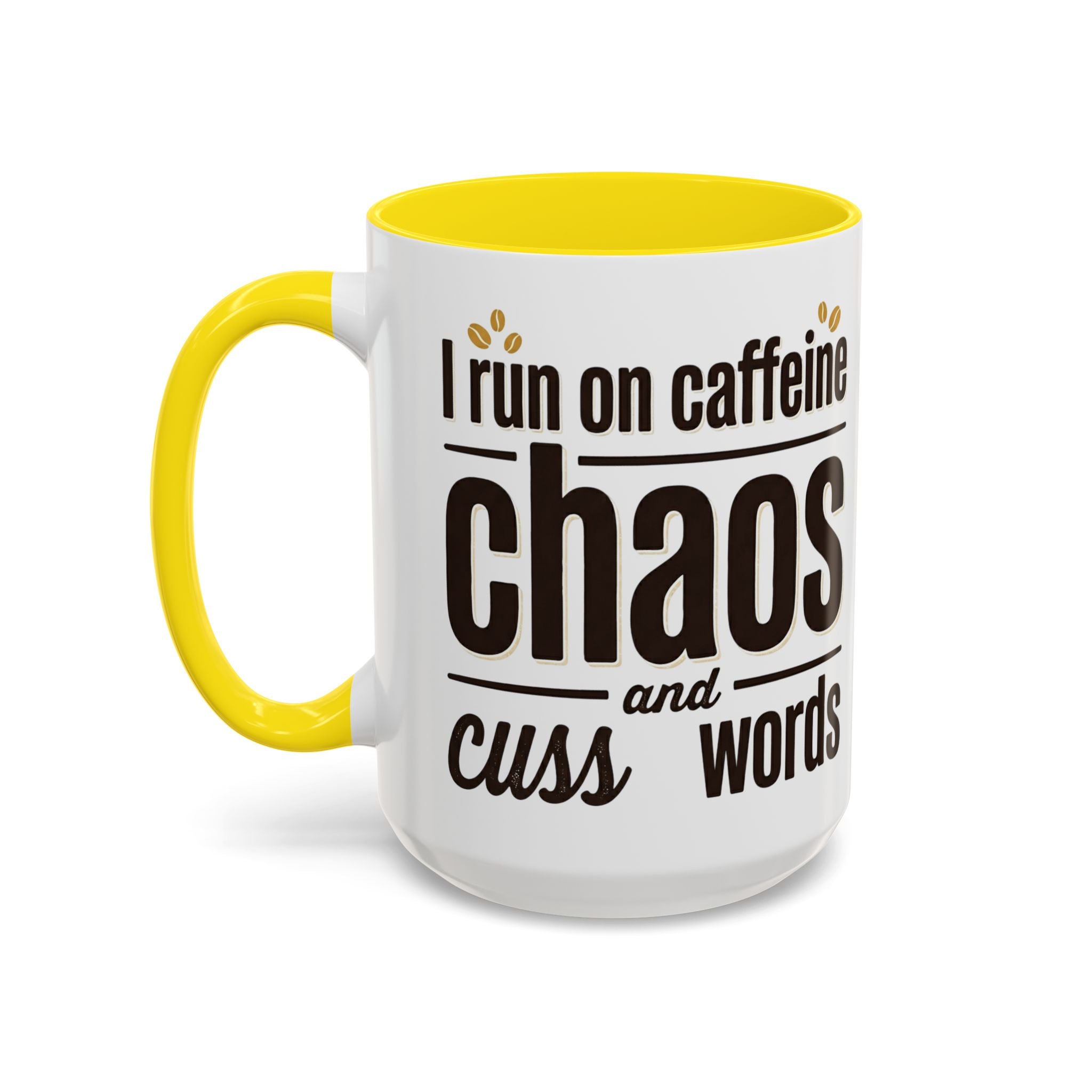 Coffee Mug - "Powered by Caffeine, Chaos & Cuss words" Accent 11/15oz
