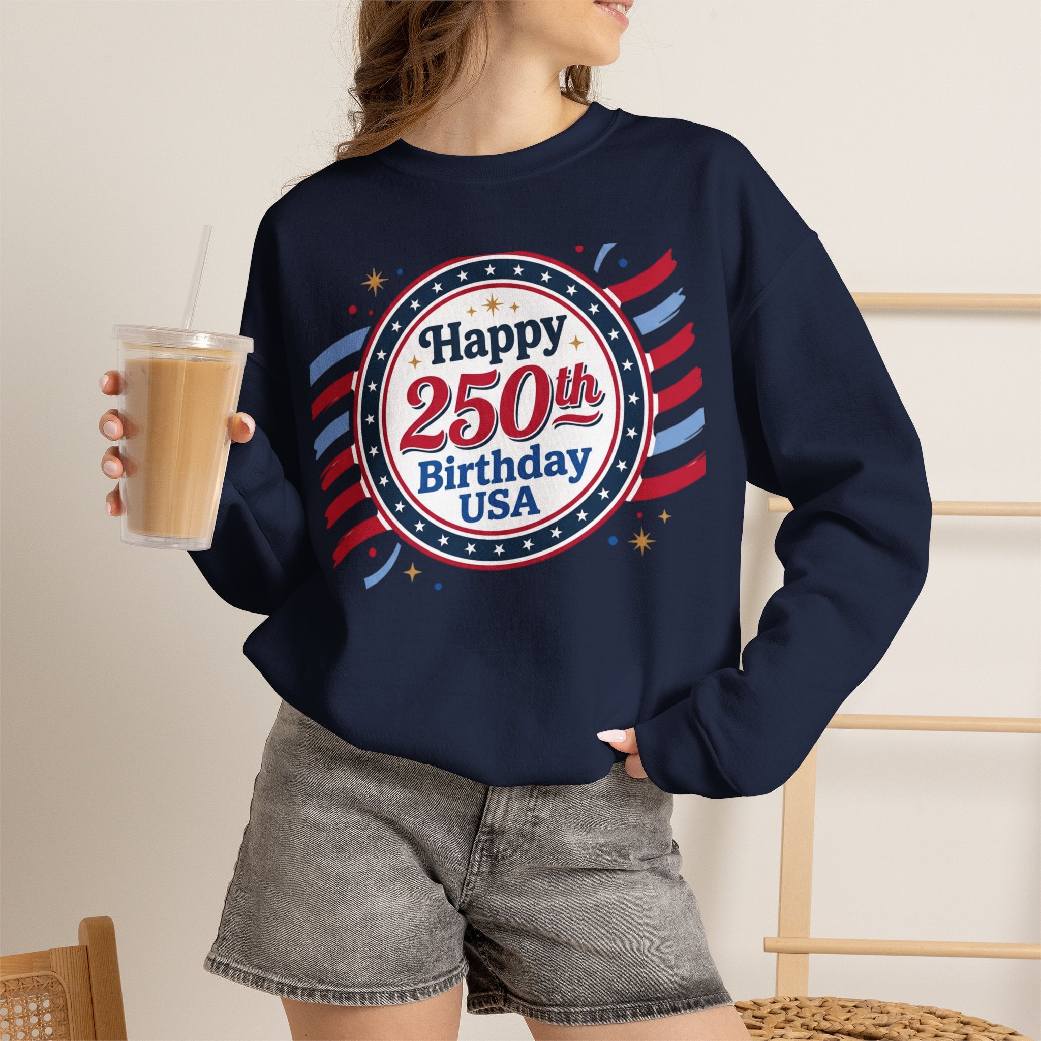 Happy 250th Birthday USA Crewneck Sweatshirt — Patriotic 250th Anniversary Pullover