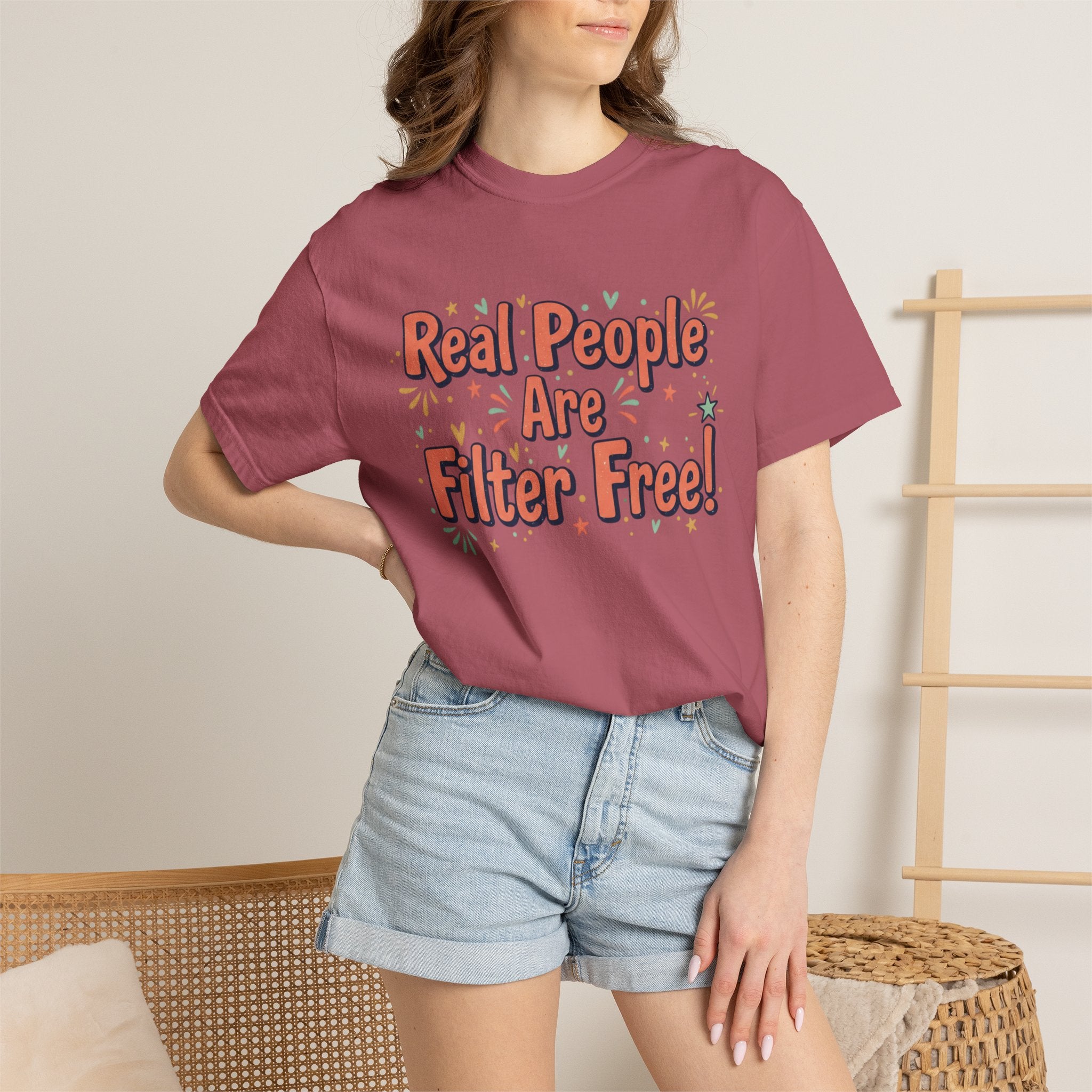 Real People Are Filter Free! T-Shirt — Funny Self-Love Graphic Tee