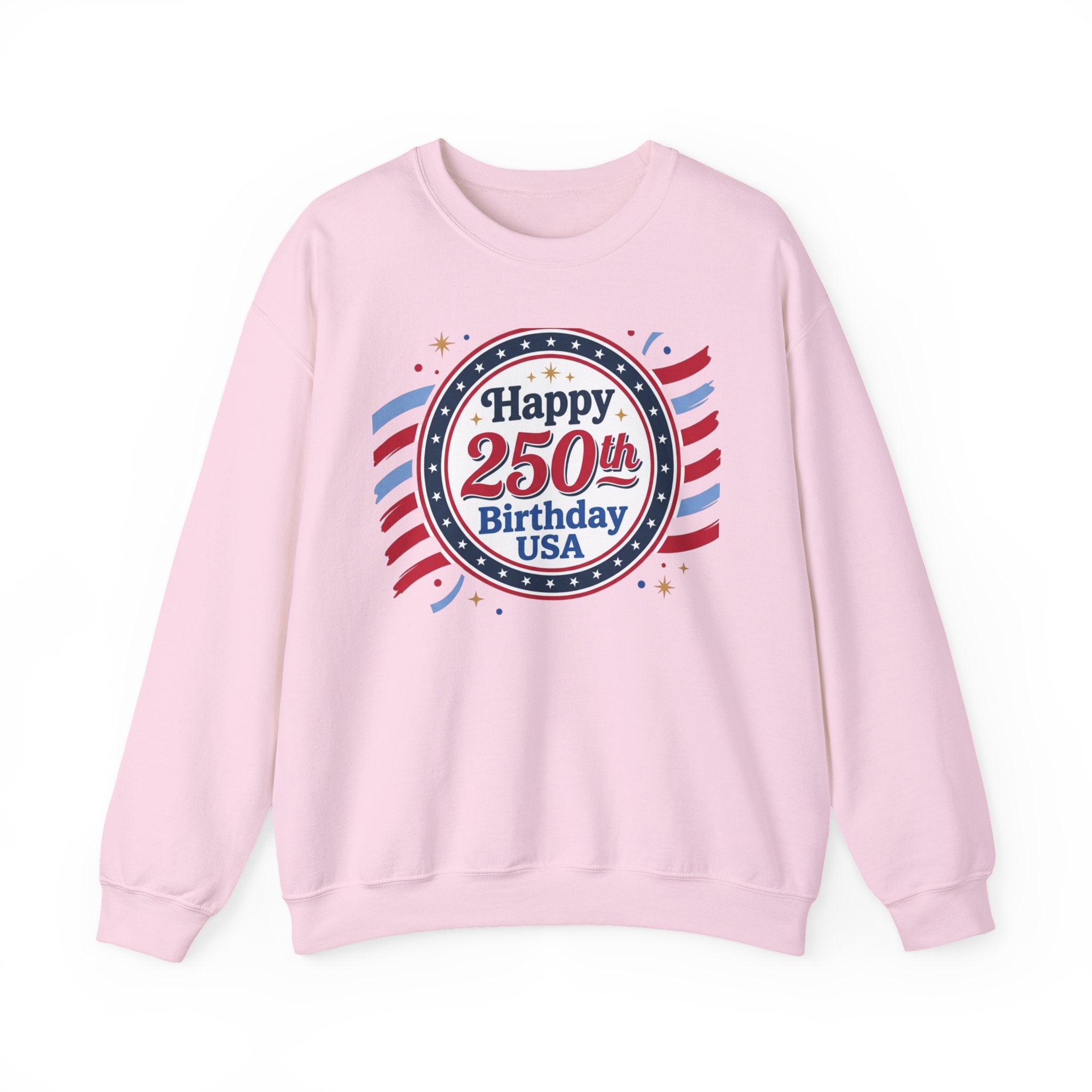 Happy 250th Birthday USA Crewneck Sweatshirt — Patriotic 250th Anniversary Pullover