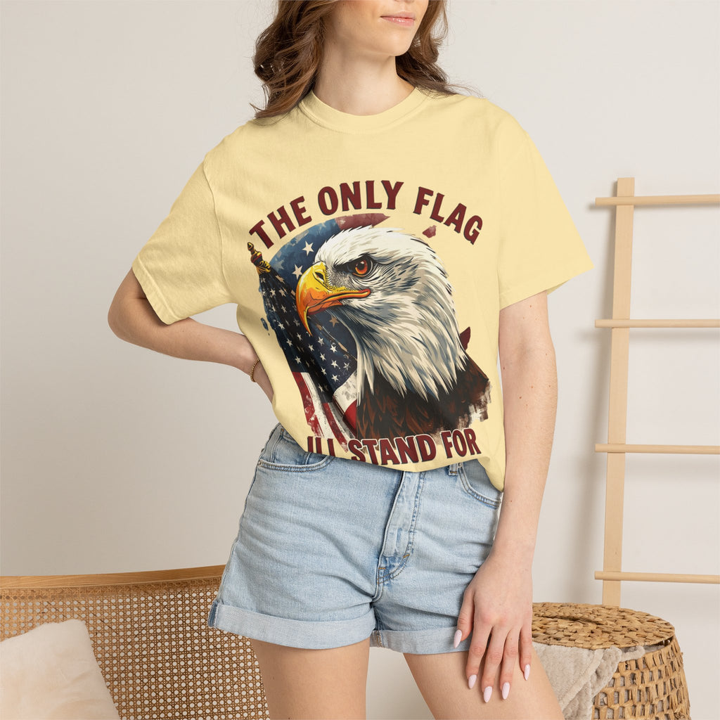 Patriotic Eagle T-Shirt — "The Only Flag I'll Stand For"