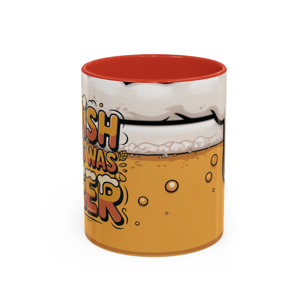 Beer Lover Coffee Mug — 'I WISH THIS WAS BEER' Fun Accent Mug (11/15oz)