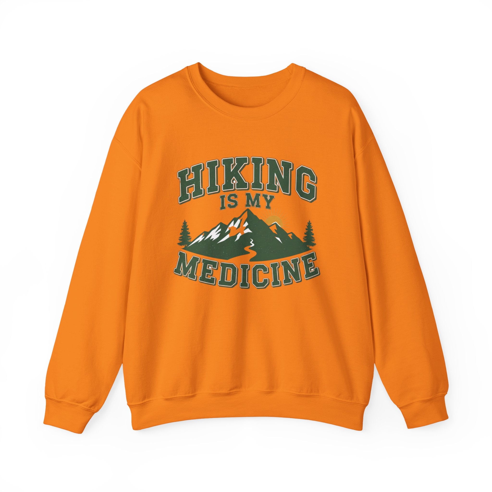 Hiking Is My Medicine Sweatshirt