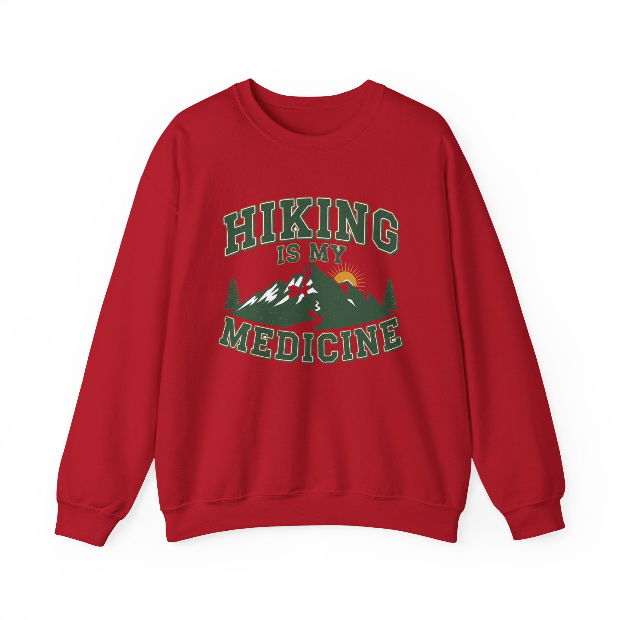 Hiking Is My Medicine Sweatshirt
