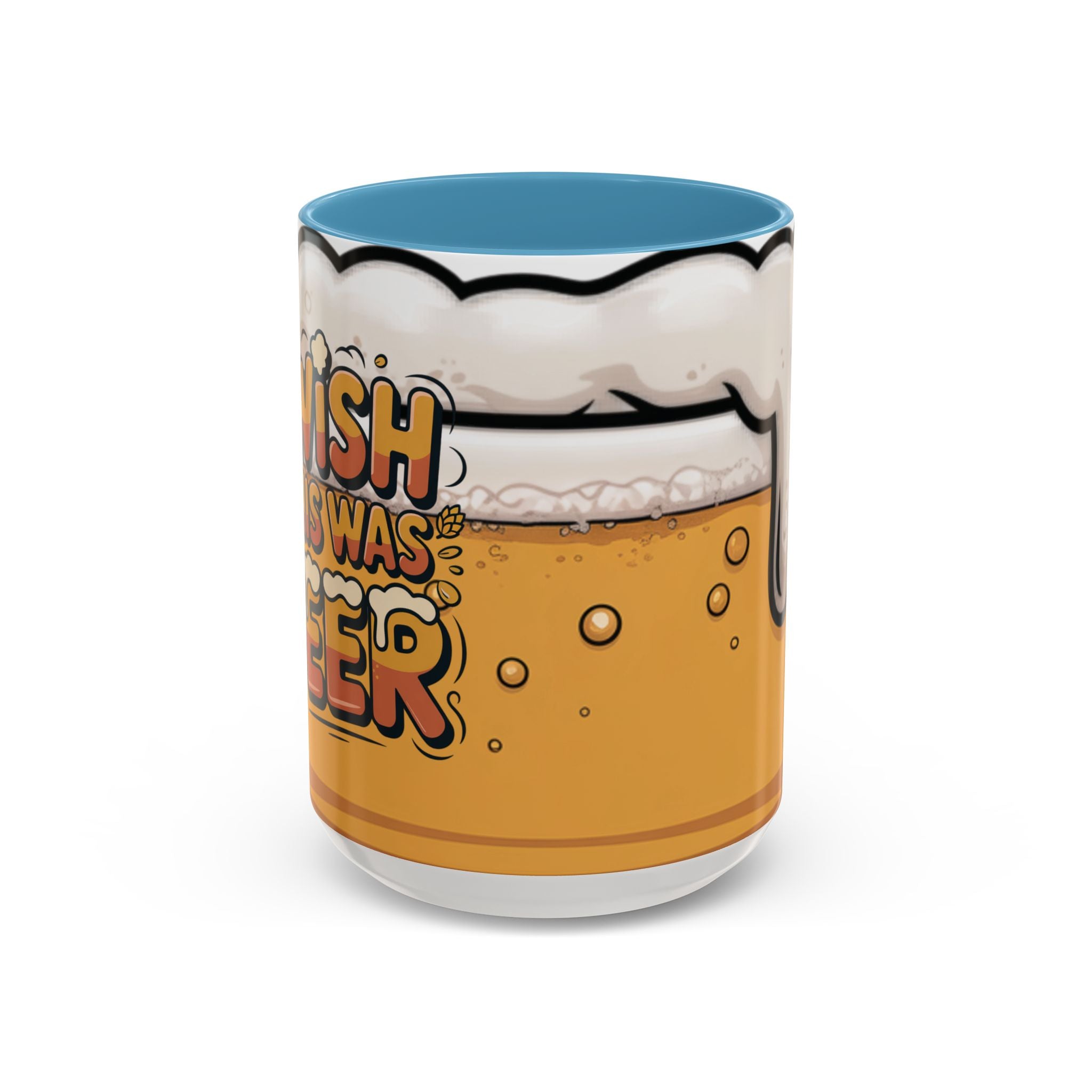 Beer Lover Coffee Mug — 'I WISH THIS WAS BEER' Fun Accent Mug (11/15oz)