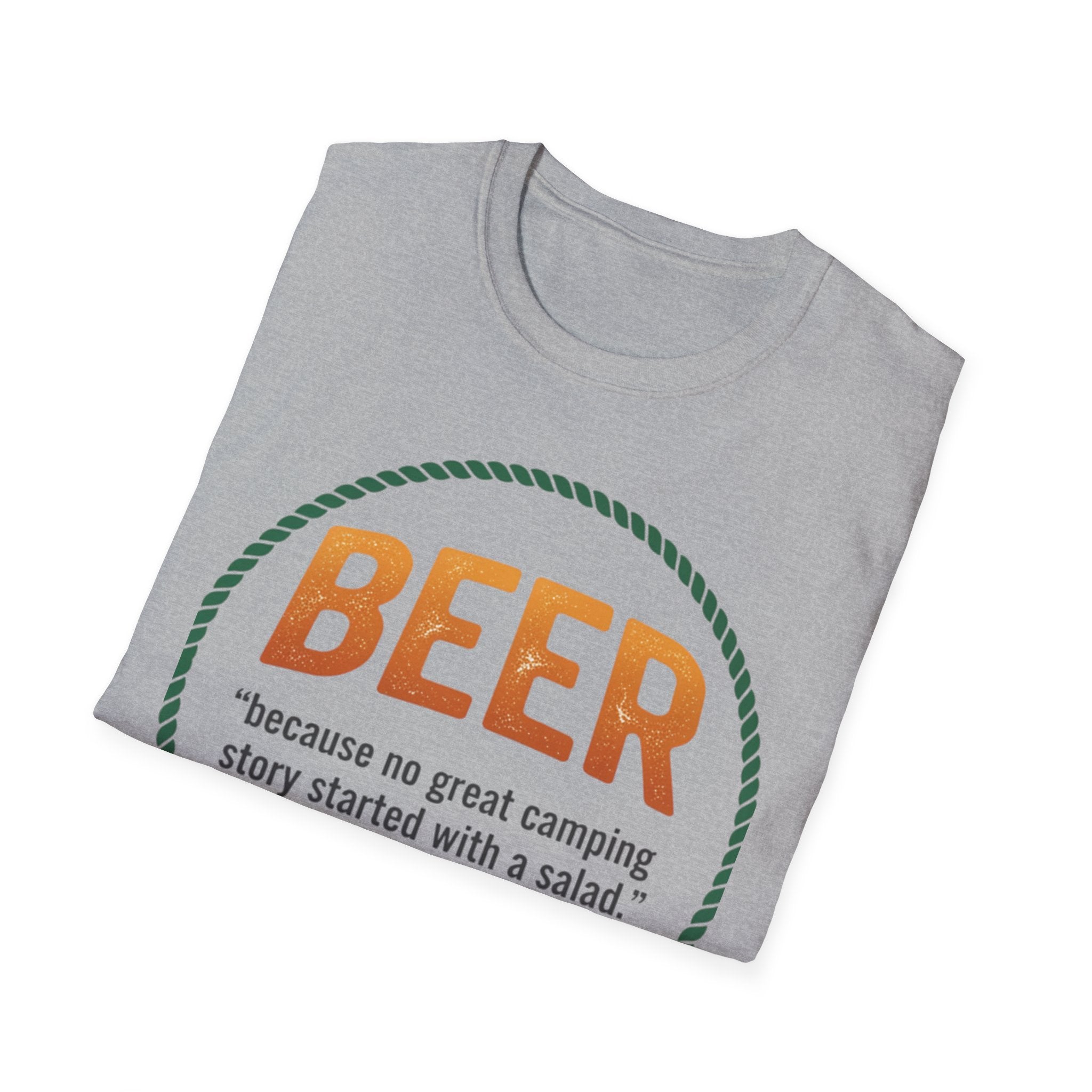 Beer Camping T-Shirt — "Because no great camping story started with a salad."