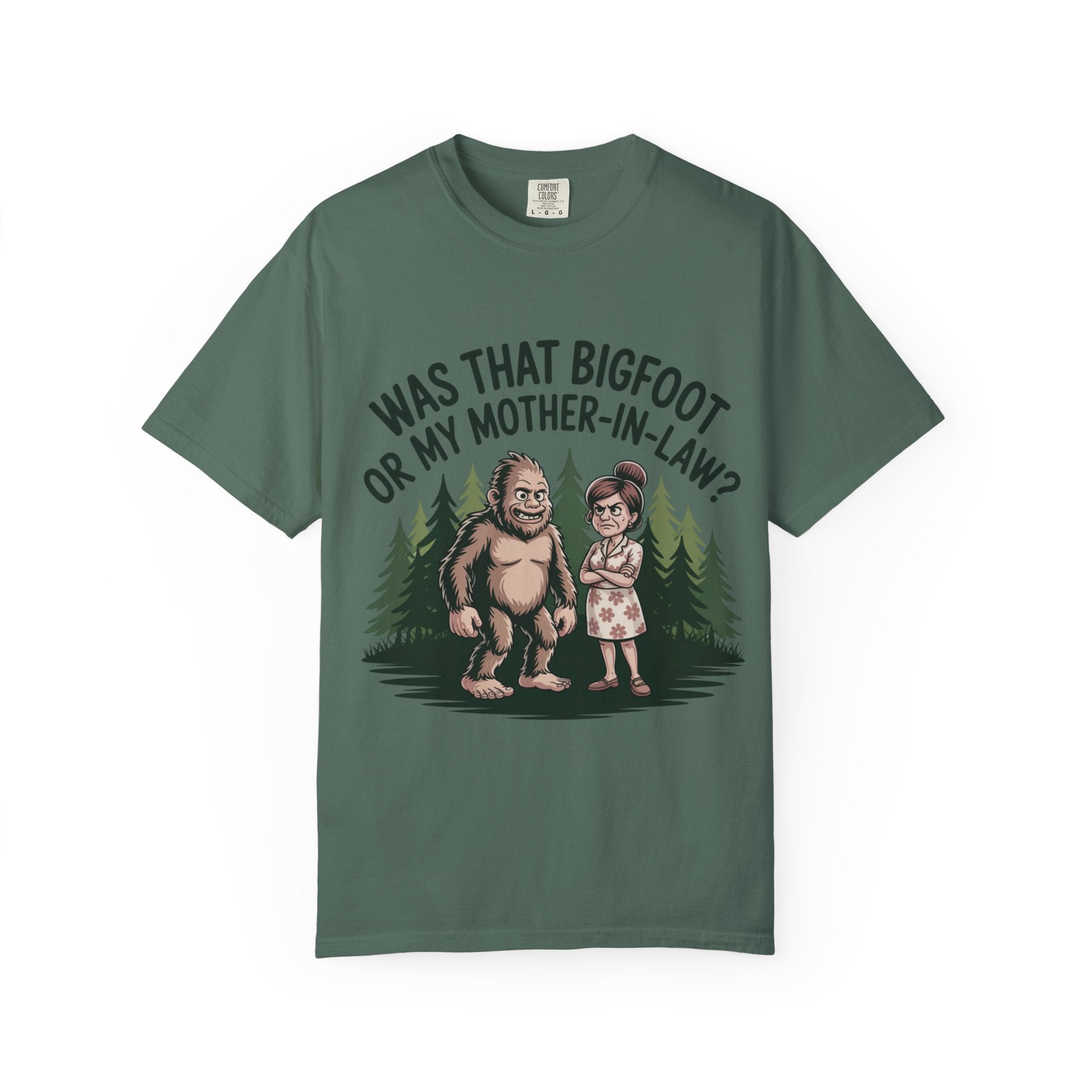 Funny Bigfoot T-Shirt — "Was That Bigfoot or My Mother-In-Law?" Graphic Tee