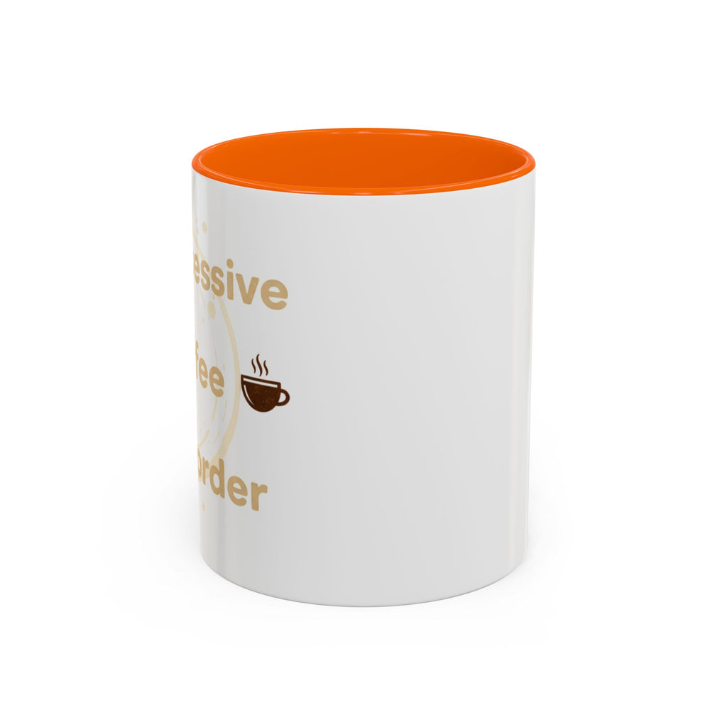 Coffee Mug — "Obsessive Coffee Disorder" Accent Ceramic Mug (11/15oz)