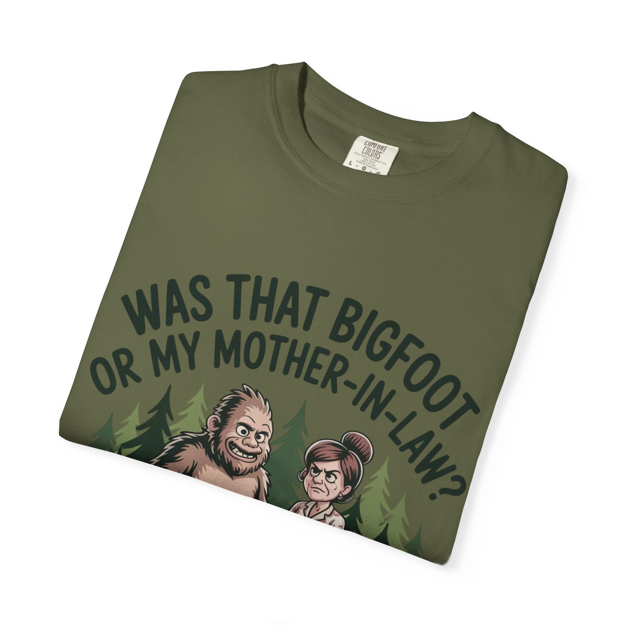 Funny Bigfoot T-Shirt — "Was That Bigfoot or My Mother-In-Law?" Graphic Tee