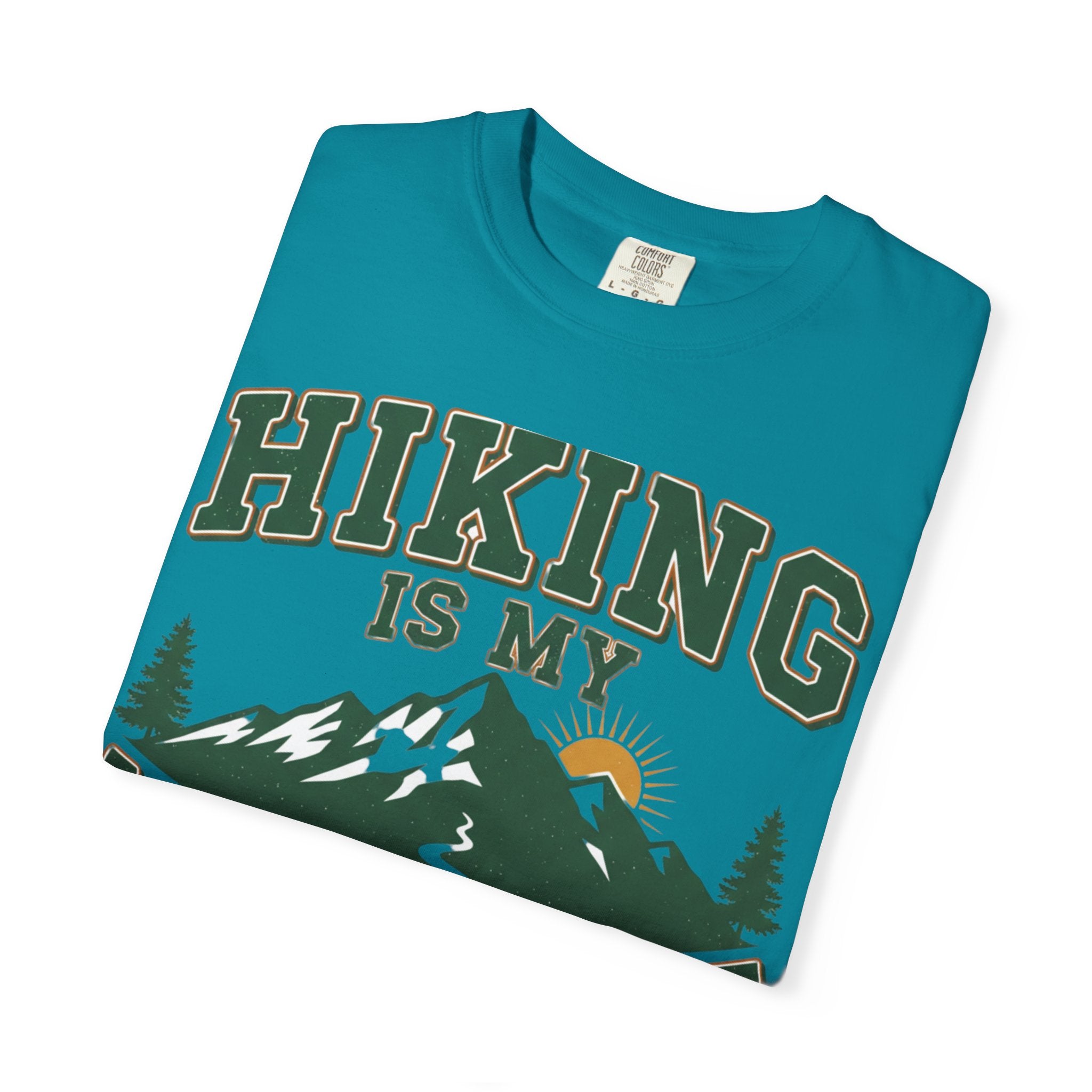 Hiking Is My Medicine- Colored T-Shirt
