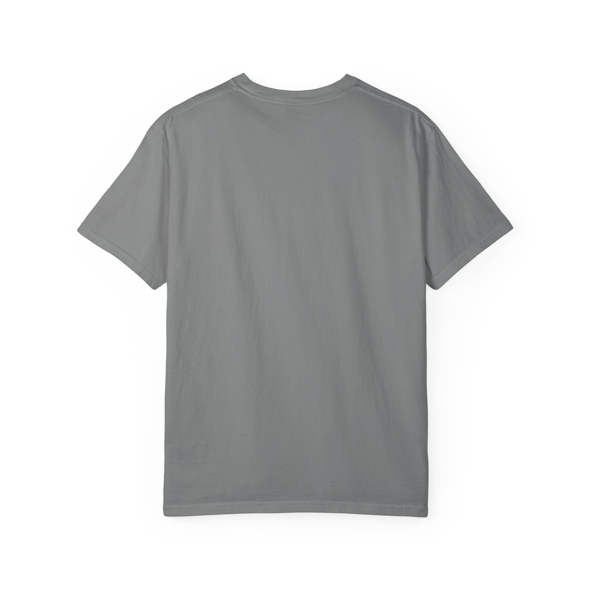 My therapist gave up on me- Funny Unisex Garment-Dyed T-shirt