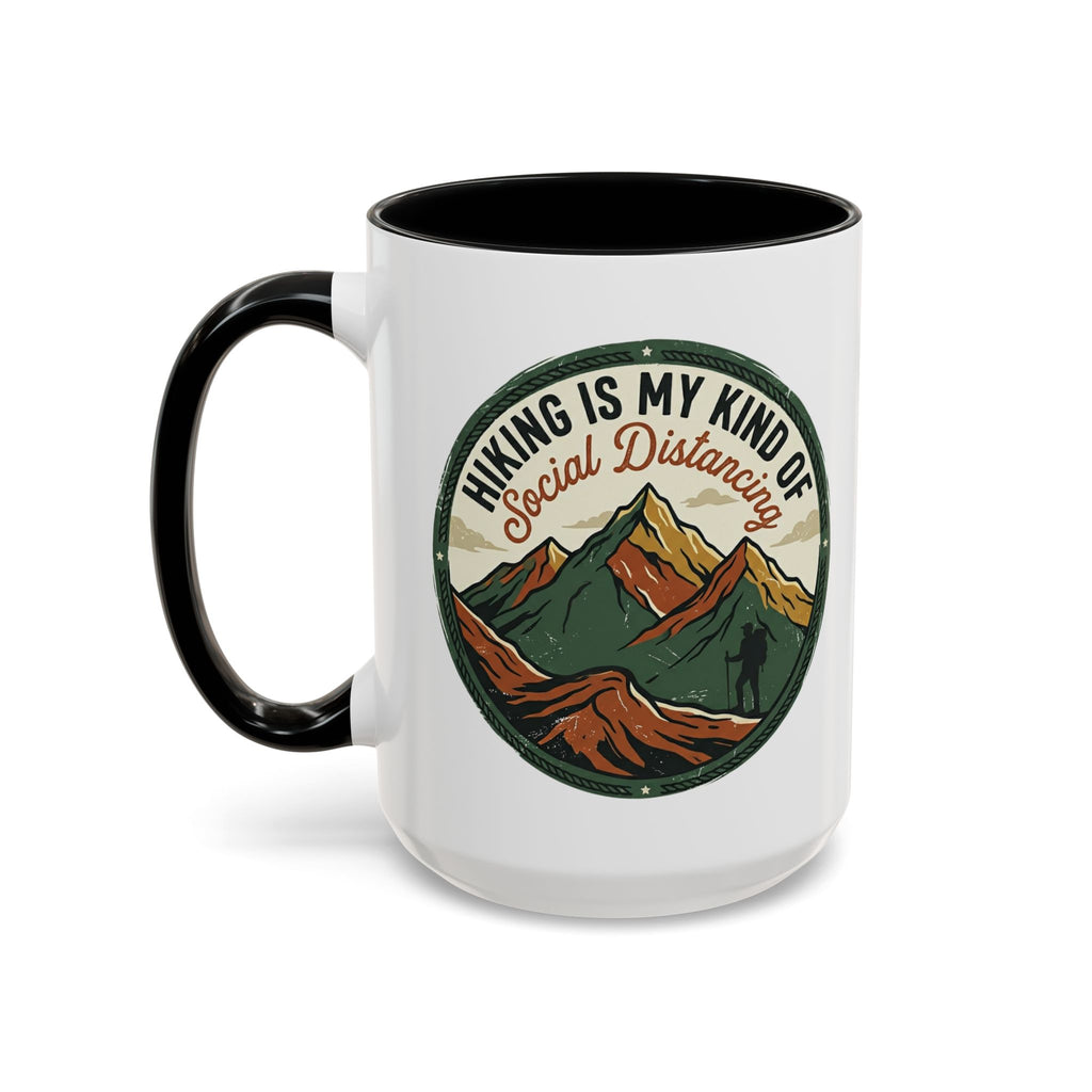 Hiking is my kind of social distancing Mug (11, 15oz)