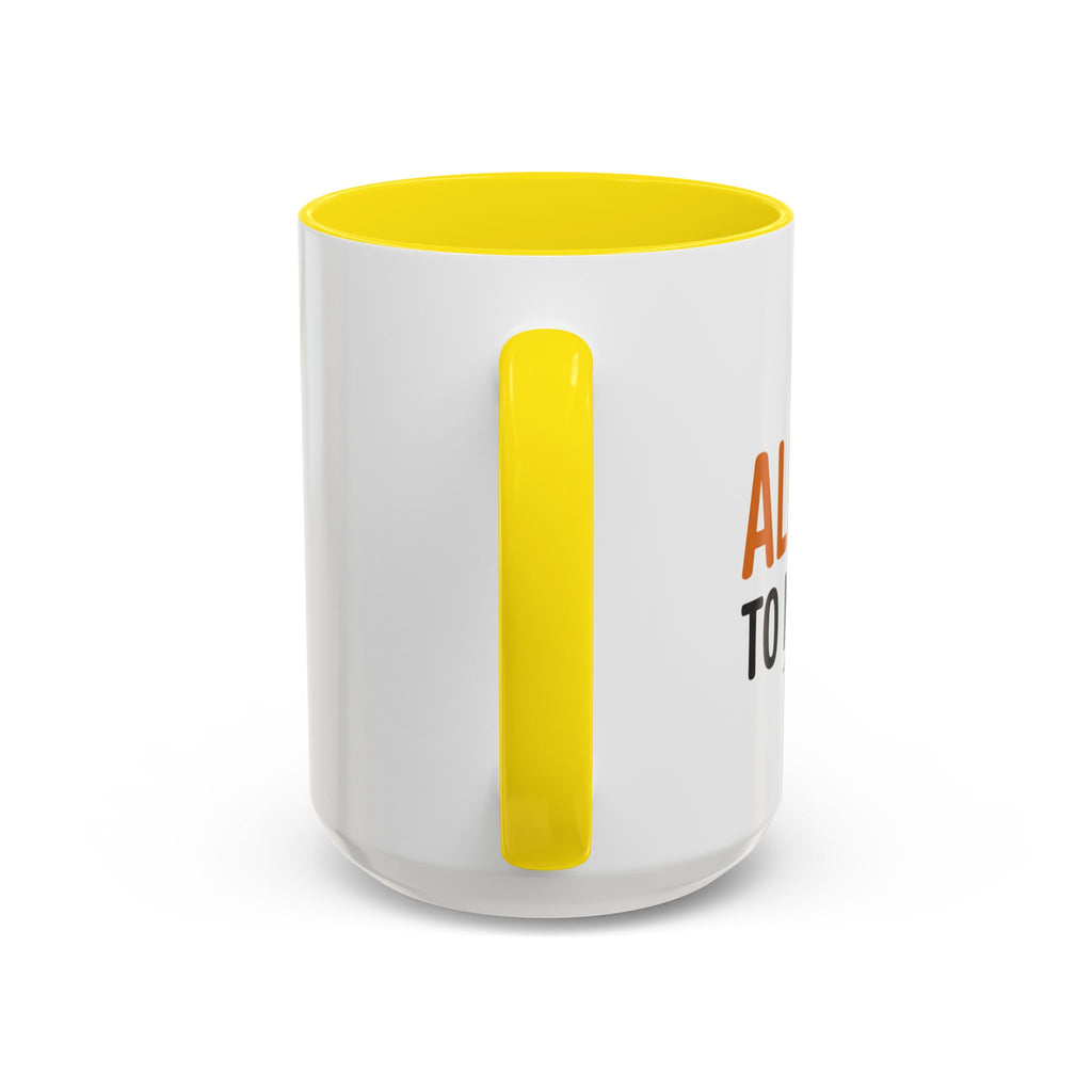 Coffee Mug — 'Im allergic to mornings' Accent Ceramic Cup