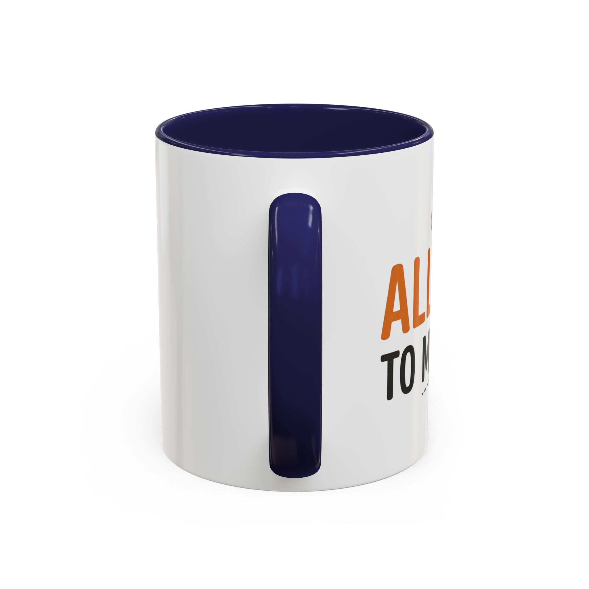 Coffee Mug — 'Im allergic to mornings' Accent Ceramic Cup