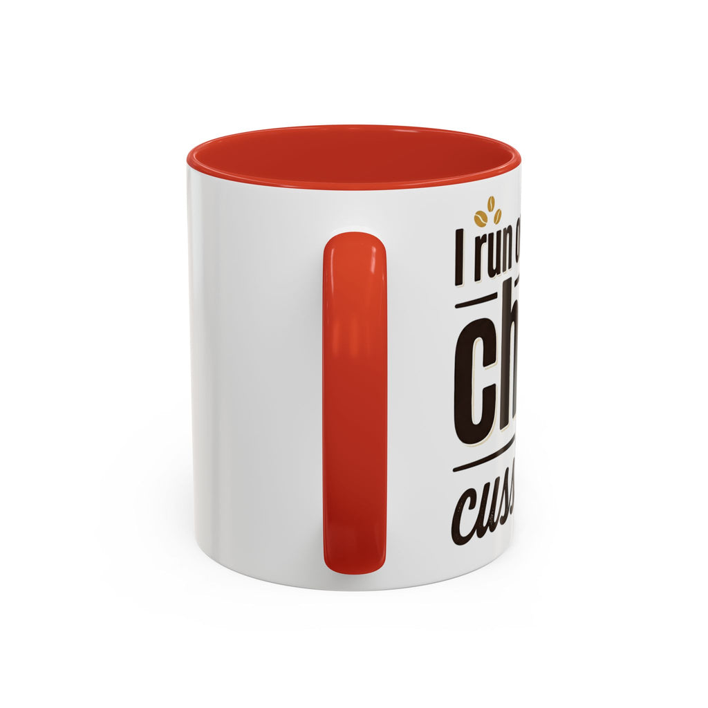 Coffee Mug - "Powered by Caffeine, Chaos & Cuss words" Accent 11/15oz