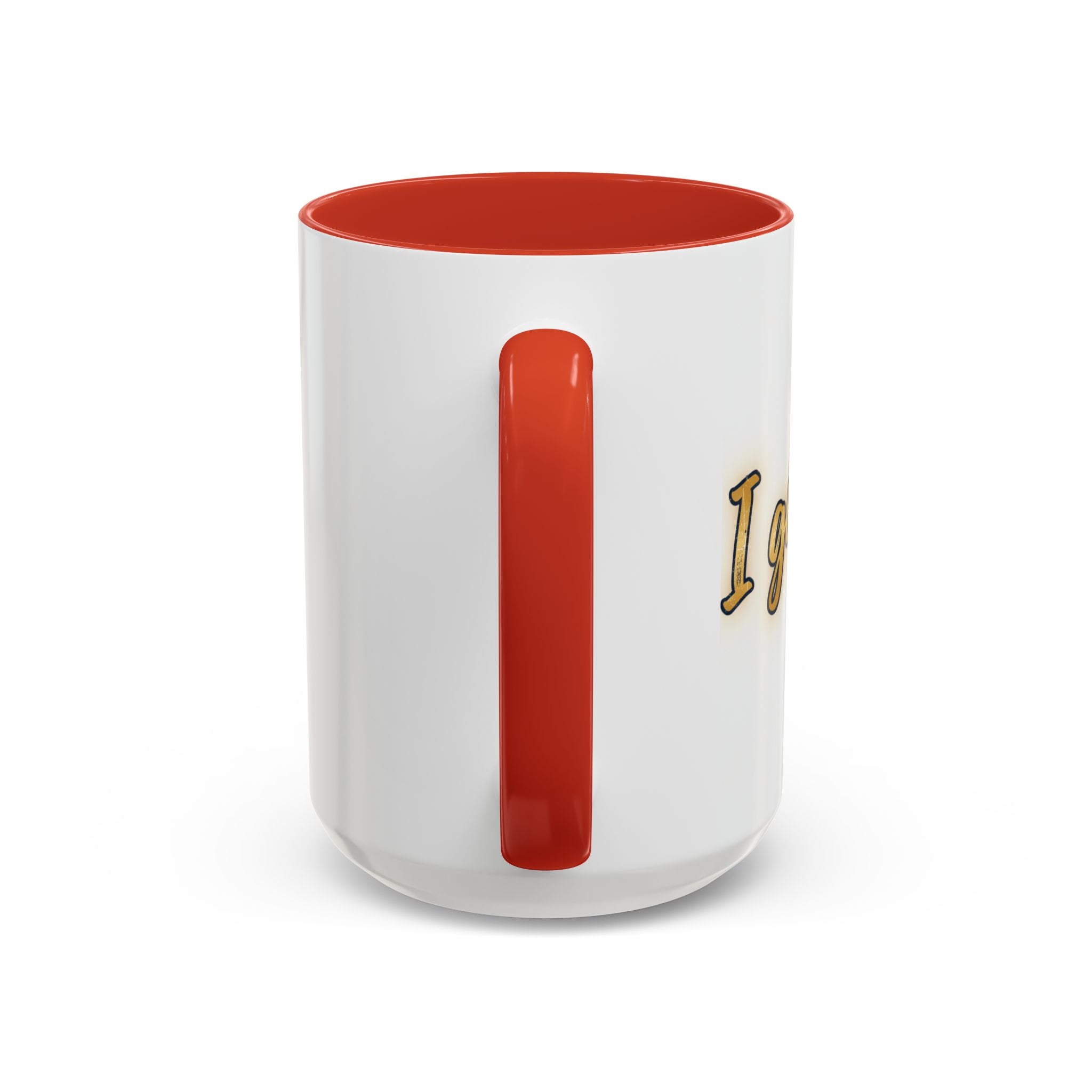 I got you-God |Coffee Mug — Inspirational Religious Accent Mug (11/15 oz)