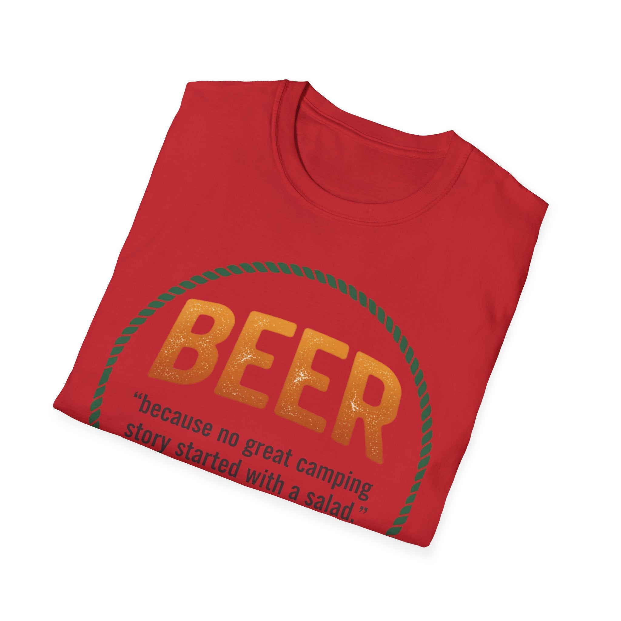 Beer Camping T-Shirt — "Because no great camping story started with a salad."