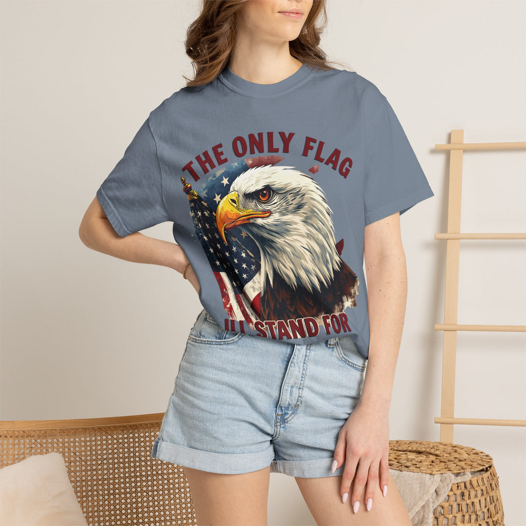 Patriotic Eagle T-Shirt — "The Only Flag I'll Stand For"