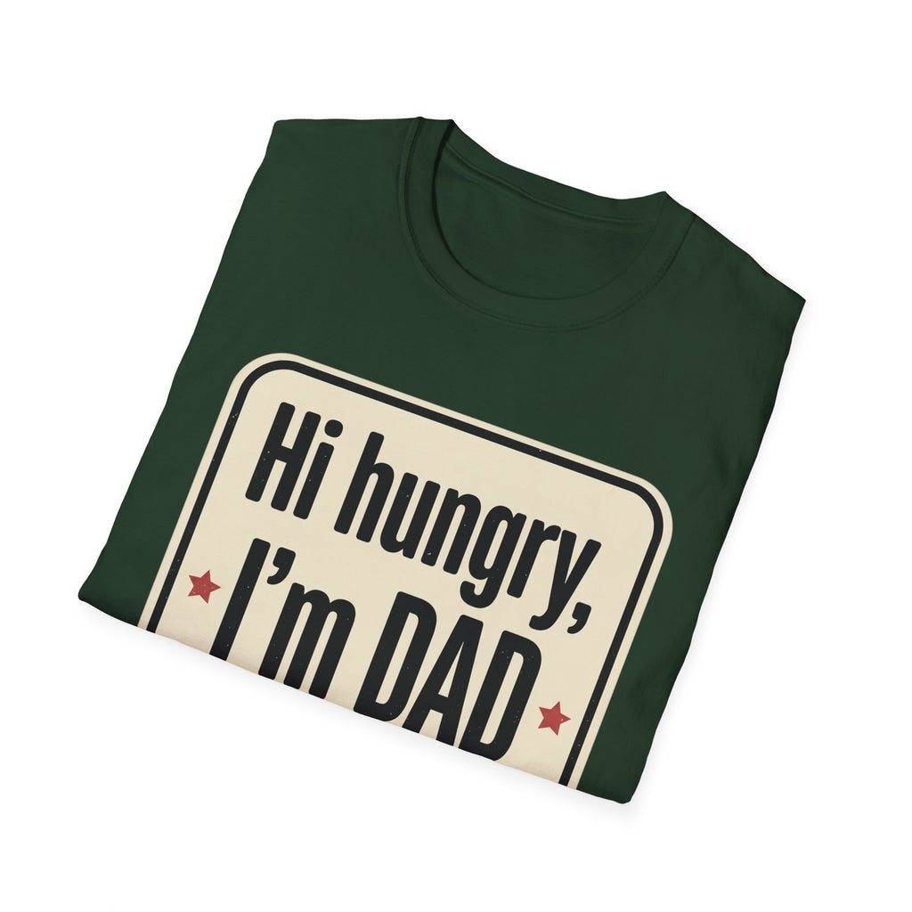 Hi Hungry I’m Dad T-Shirt — Funny Dad Joke Tee for Father’s Day