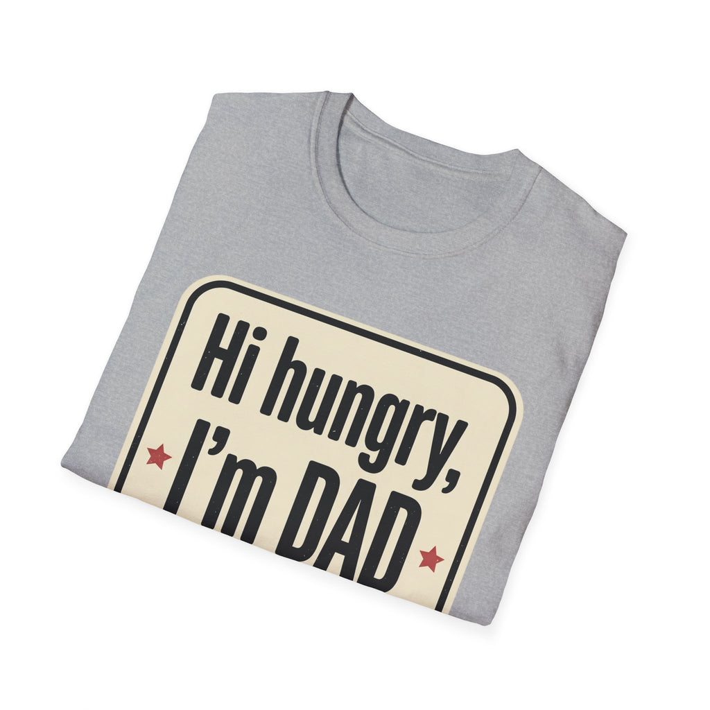 Hi Hungry I’m Dad T-Shirt — Funny Dad Joke Tee for Father’s Day