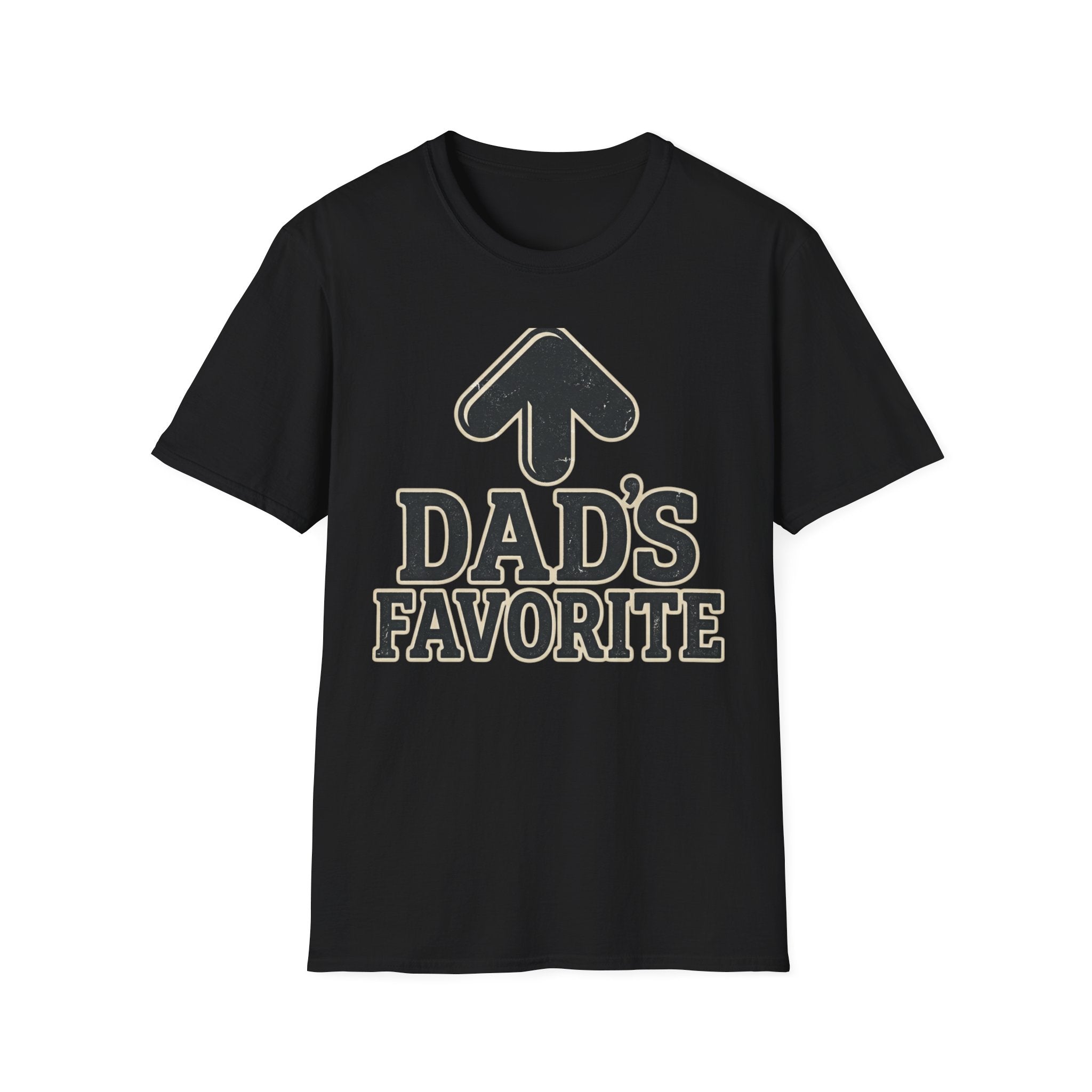Dad’s Favorite T-Shirt —  Graphic Father’s Day Gift