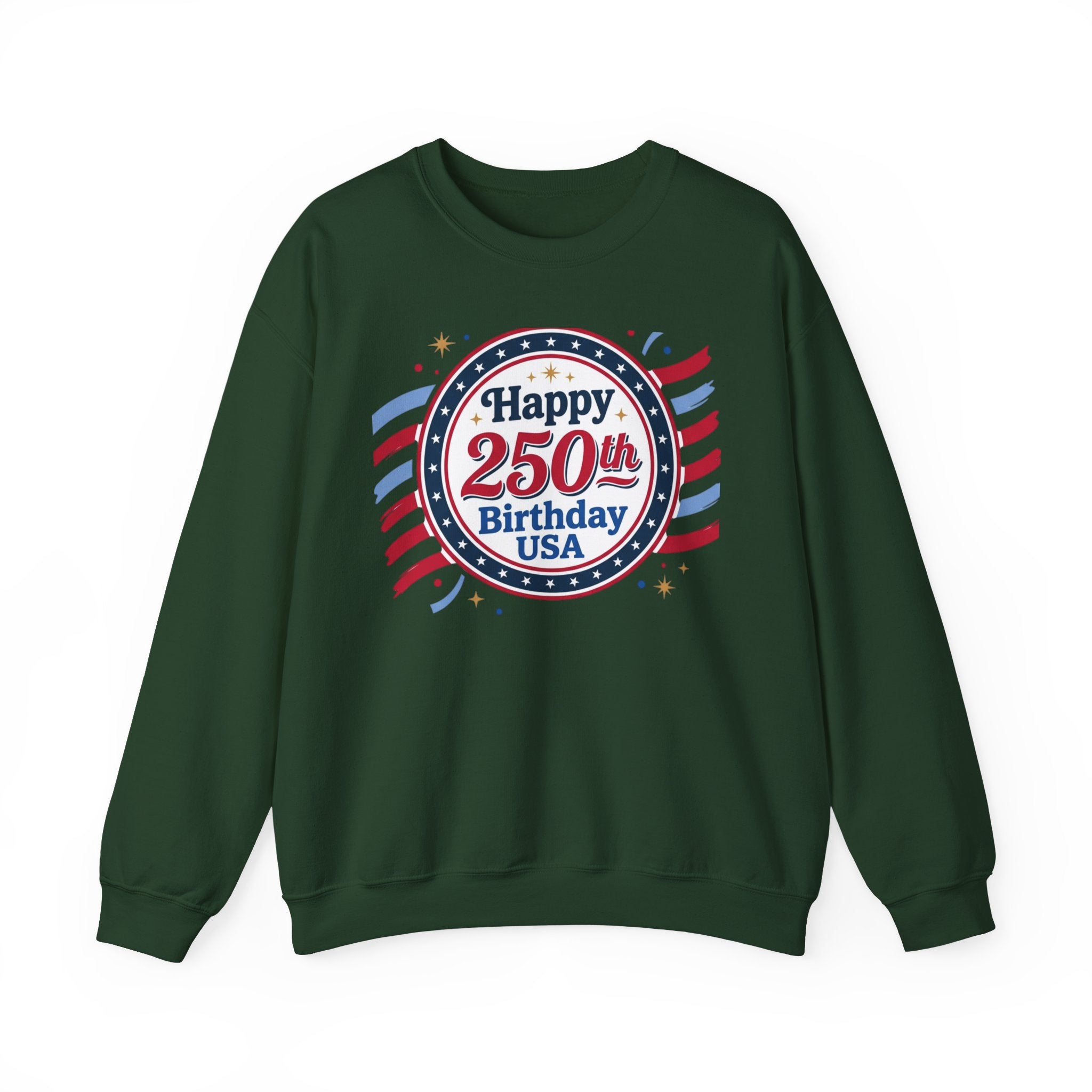 Happy 250th Birthday USA Crewneck Sweatshirt — Patriotic 250th Anniversary Pullover