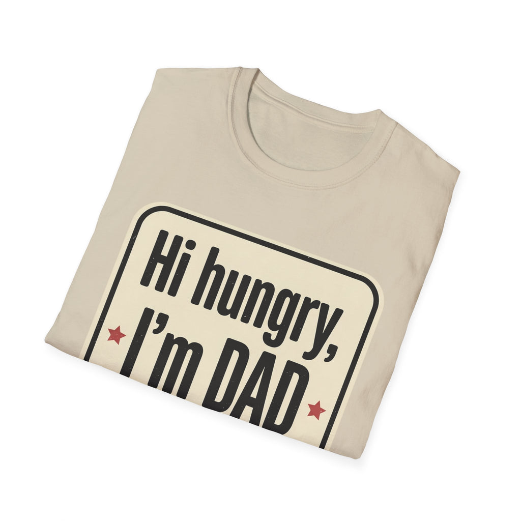 Hi Hungry I’m Dad T-Shirt — Funny Dad Joke Tee for Father’s Day