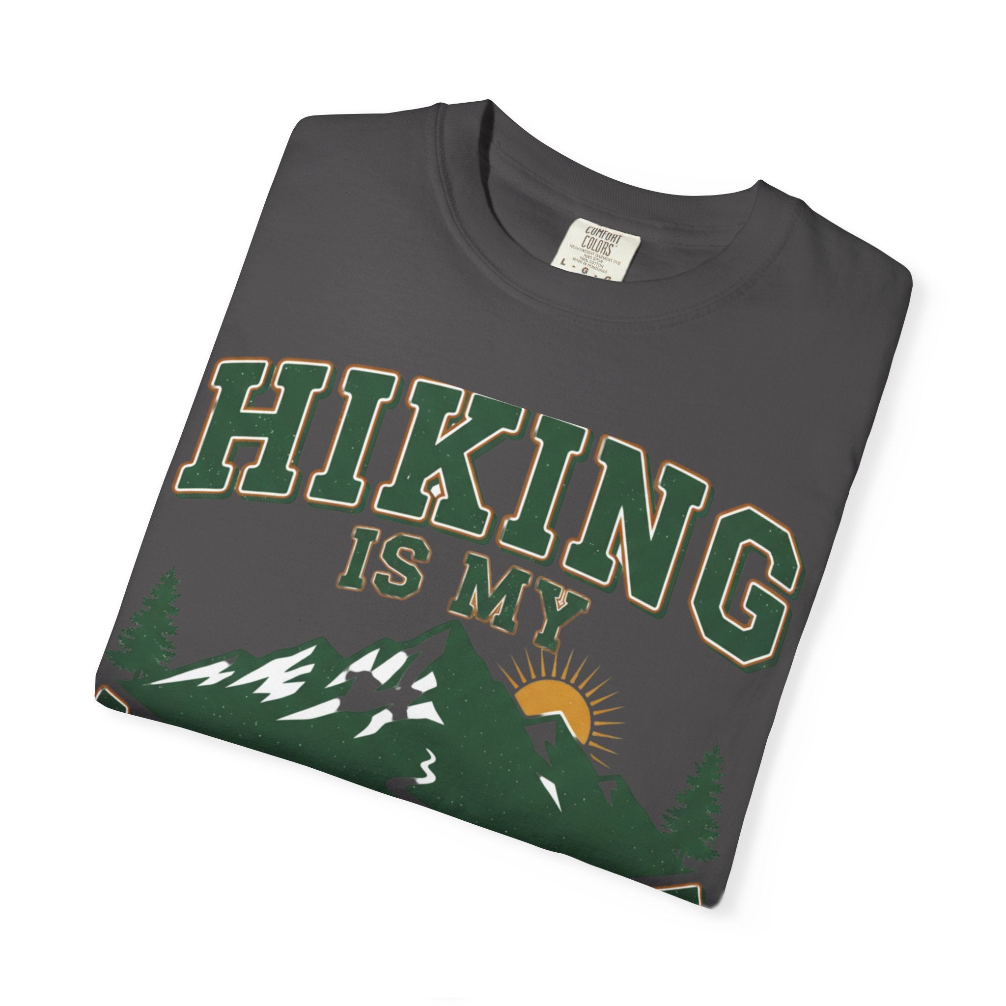Hiking Is My Medicine- Colored T-Shirt