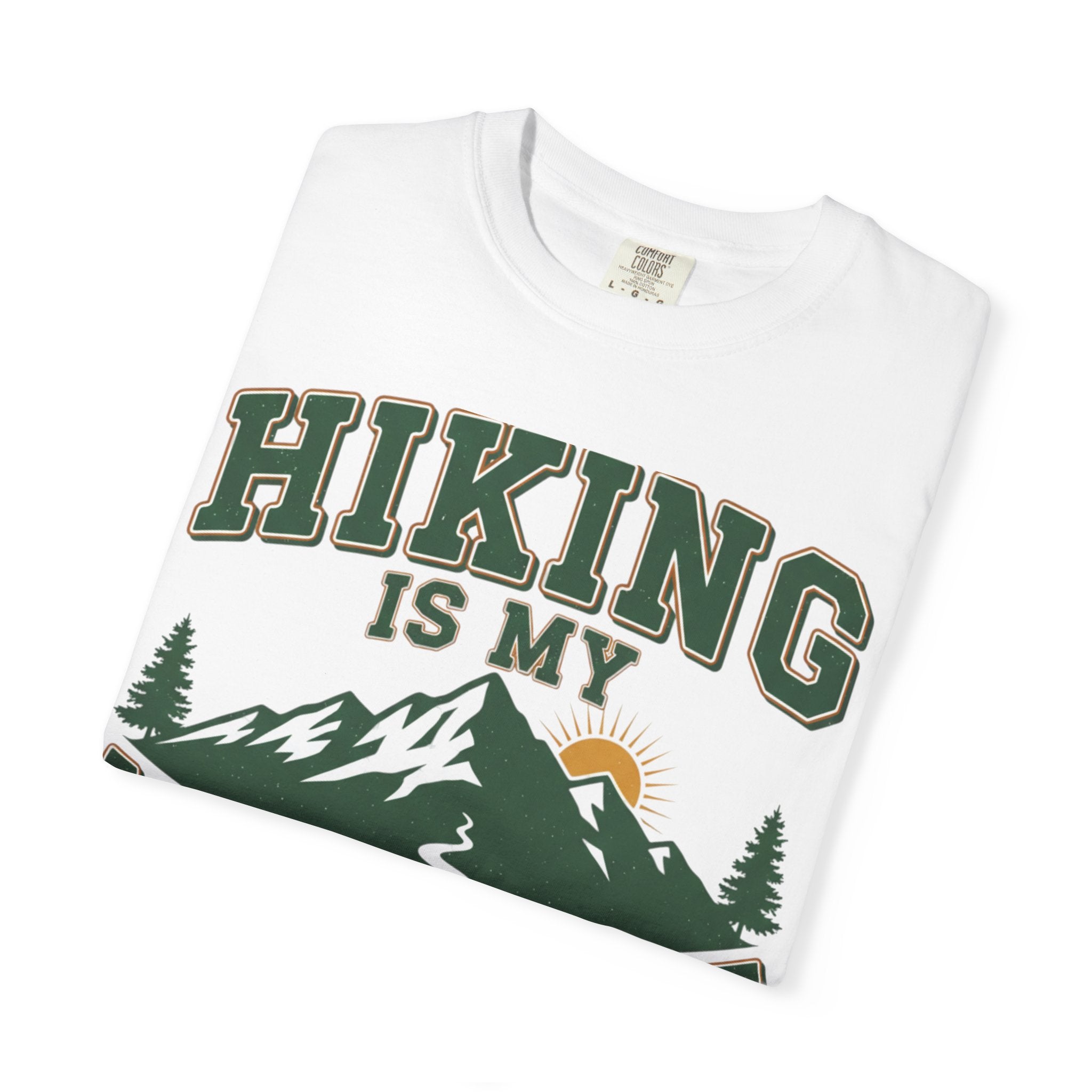 Hiking Is My Medicine- Colored T-Shirt