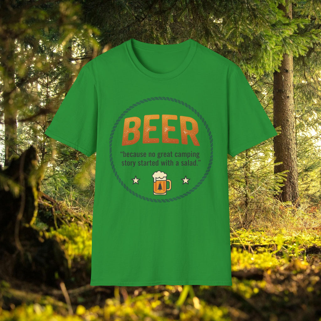 Beer Camping T-Shirt — "Because no great camping story started with a salad."