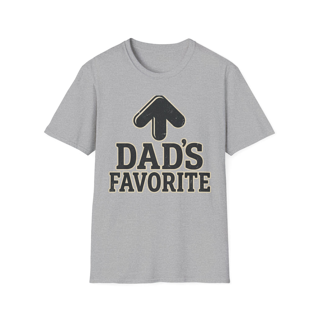 Dad’s Favorite T-Shirt —  Graphic Father’s Day Gift