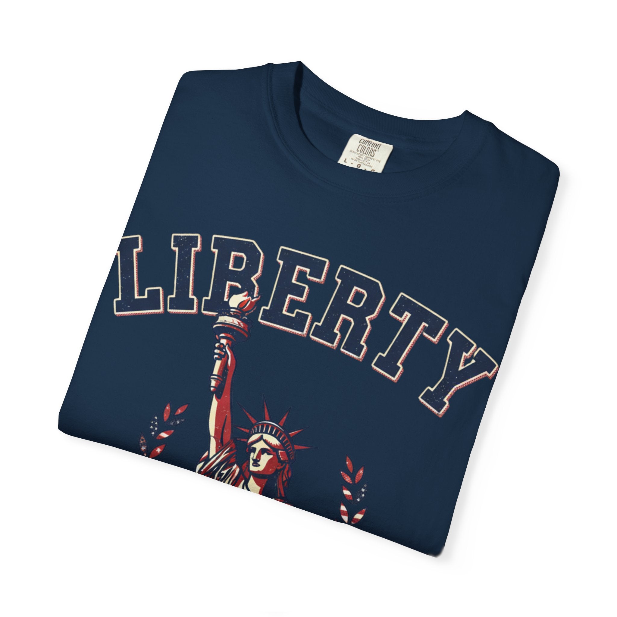 Liberty Statue T-Shirt — Patriotic 'LIBERTY' Graphic Tee