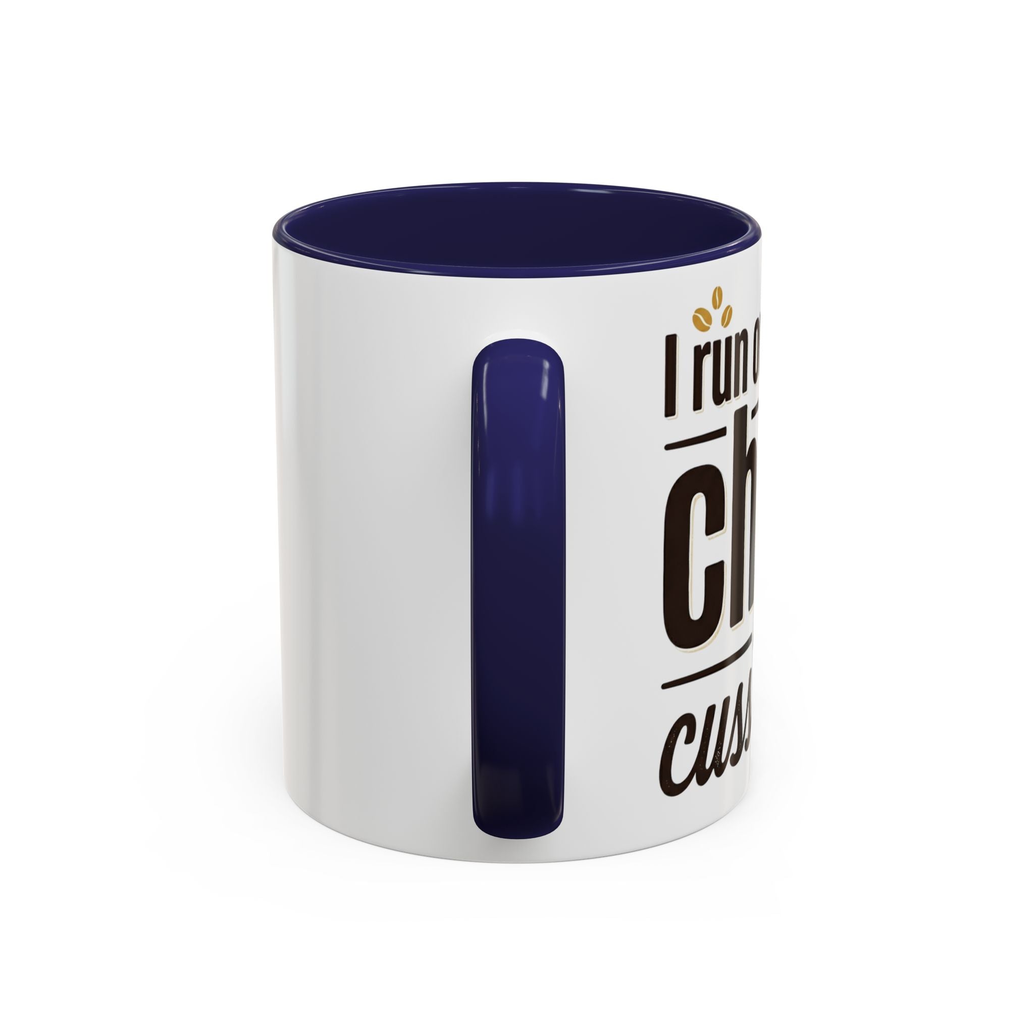 Coffee Mug - "Powered by Caffeine, Chaos & Cuss words" Accent 11/15oz
