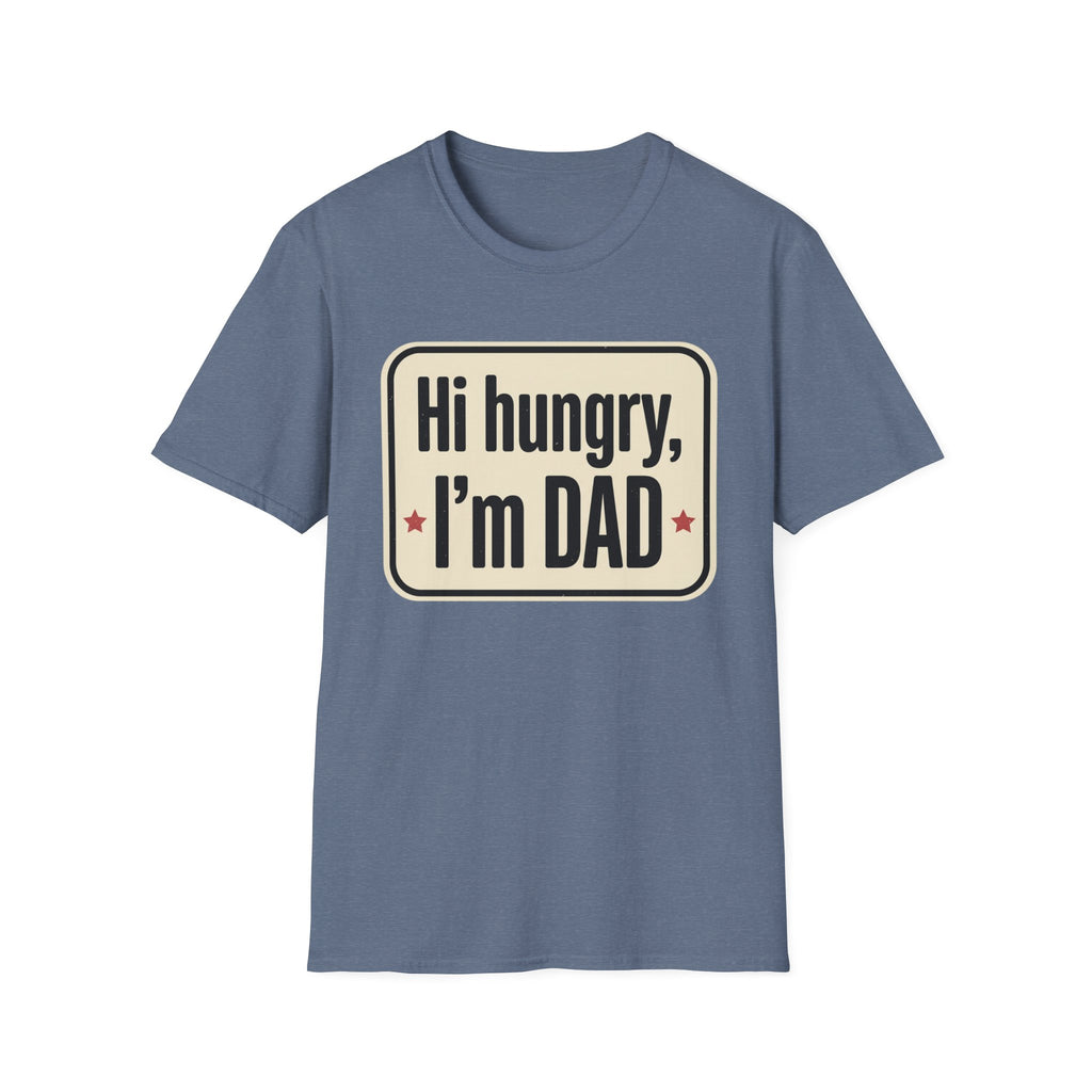 Hi Hungry I’m Dad T-Shirt — Funny Dad Joke Tee for Father’s Day
