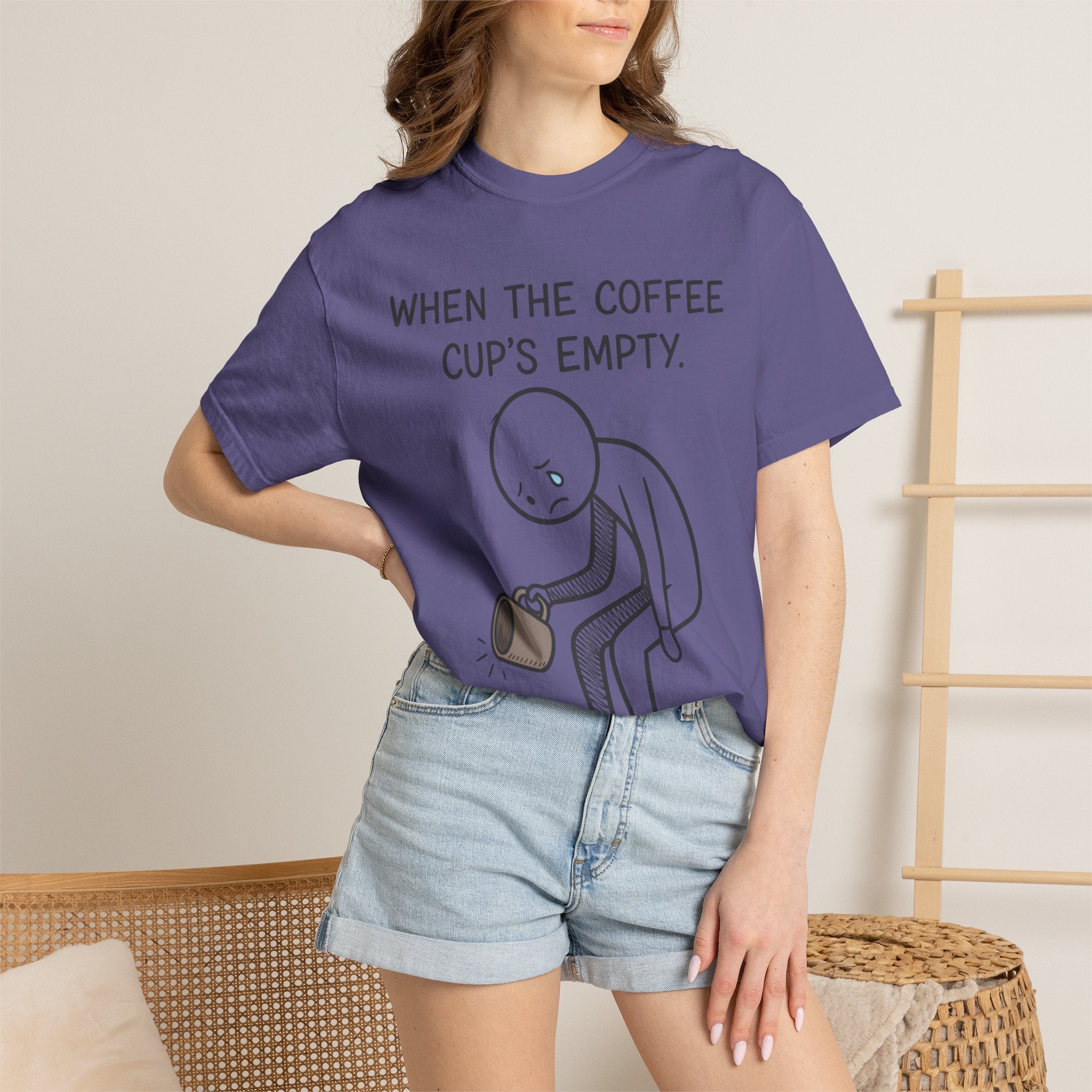 Coffee Sadness T-Shirt — "When the Coffee Cup's Empty" Funny Graphic Tee