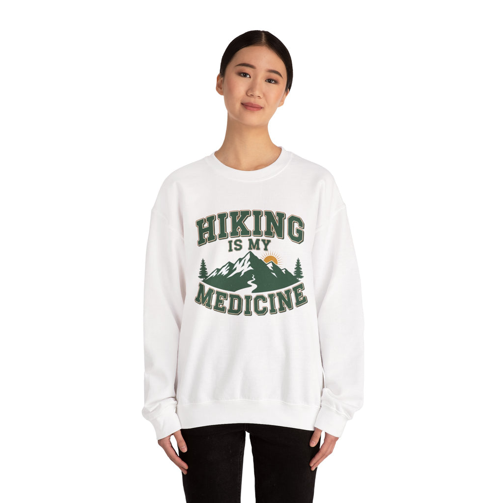 Hiking Is My Medicine Sweatshirt