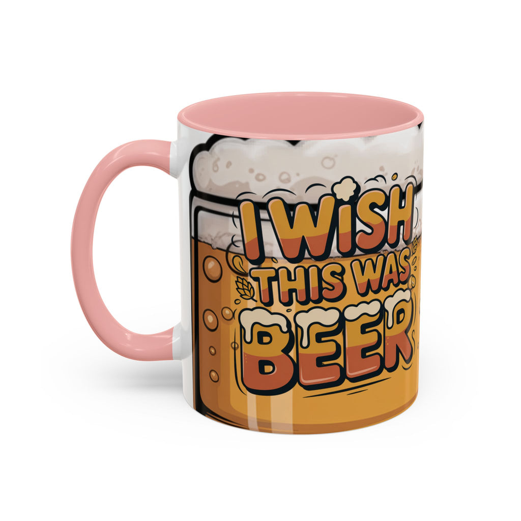 Beer Lover Coffee Mug — 'I WISH THIS WAS BEER' Fun Accent Mug (11/15oz)