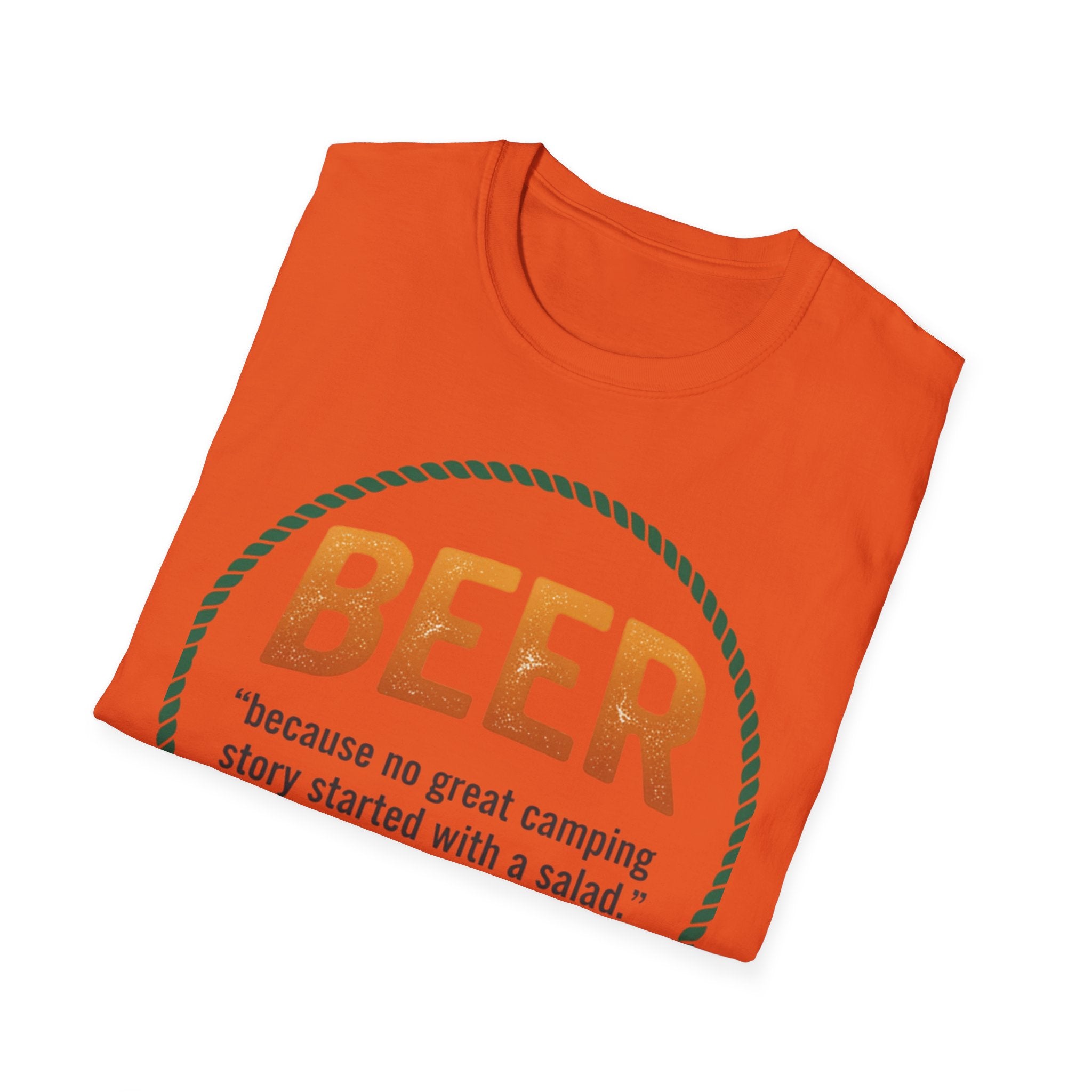 Beer Camping T-Shirt — "Because no great camping story started with a salad."