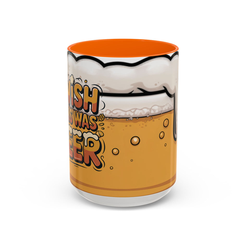 Beer Lover Coffee Mug — 'I WISH THIS WAS BEER' Fun Accent Mug (11/15oz)