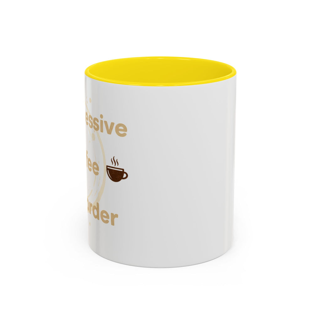 Coffee Mug — "Obsessive Coffee Disorder" Accent Ceramic Mug (11/15oz)