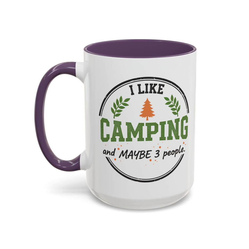 Funny Camping Accent Coffee Mug — I like CAMPING and MAYBE 3 people.