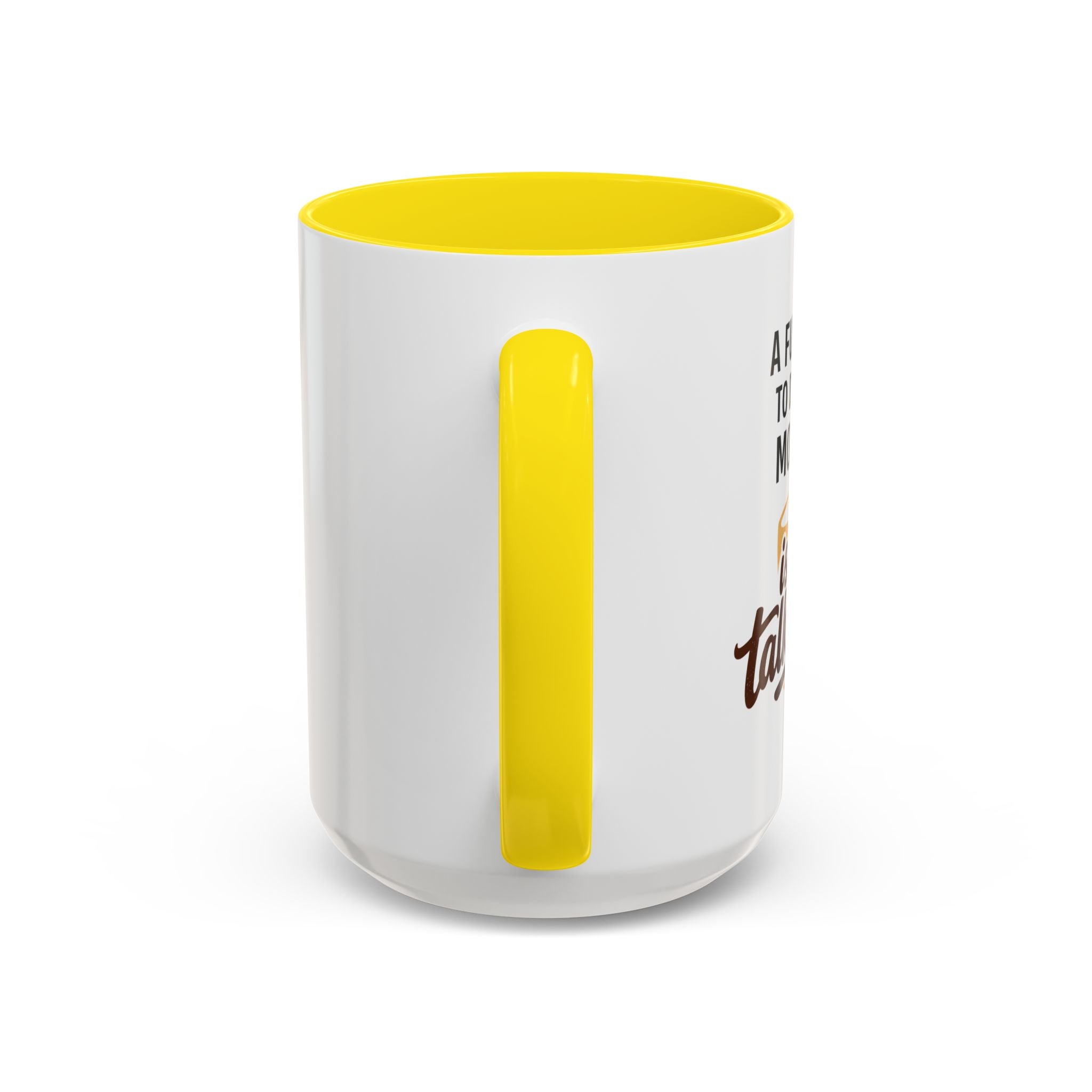 Coffee Mug - "A fun thing to do in the morning is not talk to me" Accent Mug (11/15oz)